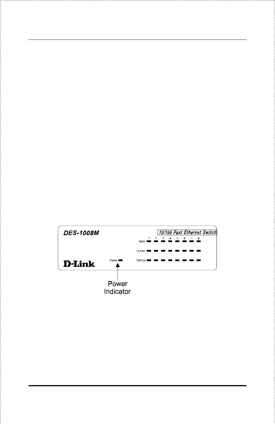Indicator panel | D-Link DES-1008M User Manual | Page 17 / 50
