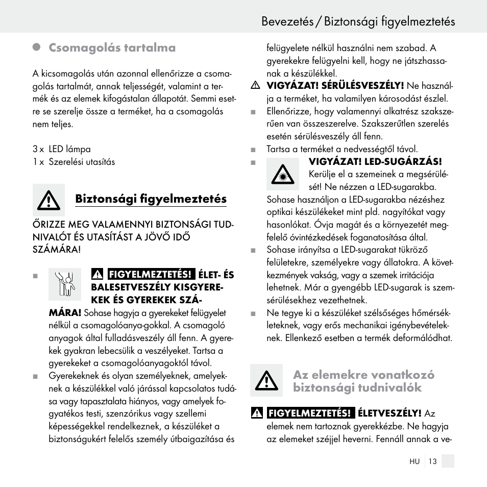 Bevezetés / biztonsági figyelmeztetés, Csomagolás tartalma, Biztonsági figyelmeztetés | Az elemekre vonatkozó biztonsági tudnivalók | Livarno Z29538 User Manual | Page 13 / 36