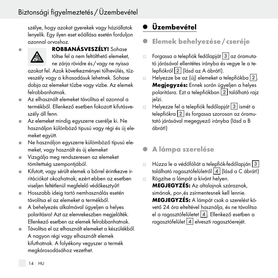 Biztonsági figyelmeztetés / üzembevétel, Üzembevétel, Elemek behelyezése / cseréje | A lámpa szerelése | Livarno Z29538 User Manual | Page 14 / 36