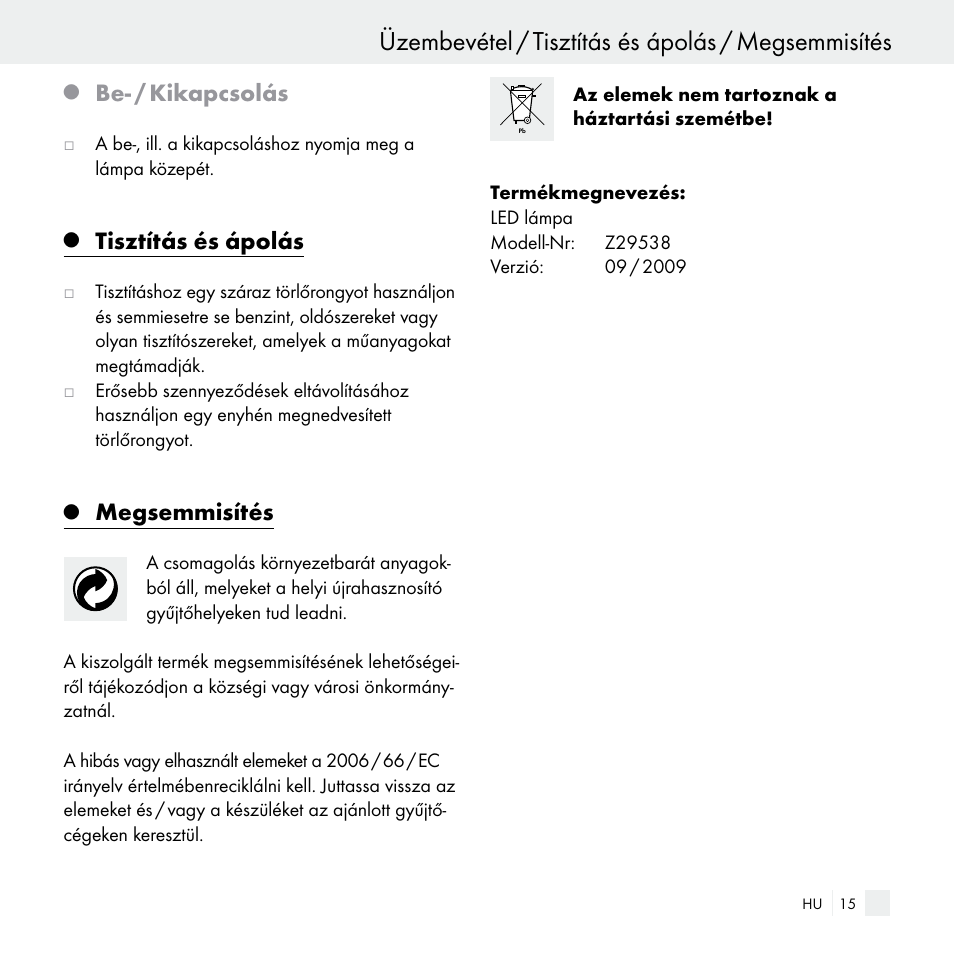 Üzembevétel / tisztítás és ápolás / megsemmisítés, Be- / kikapcsolás, Tisztítás és ápolás | Megsemmisítés | Livarno Z29538 User Manual | Page 15 / 36
