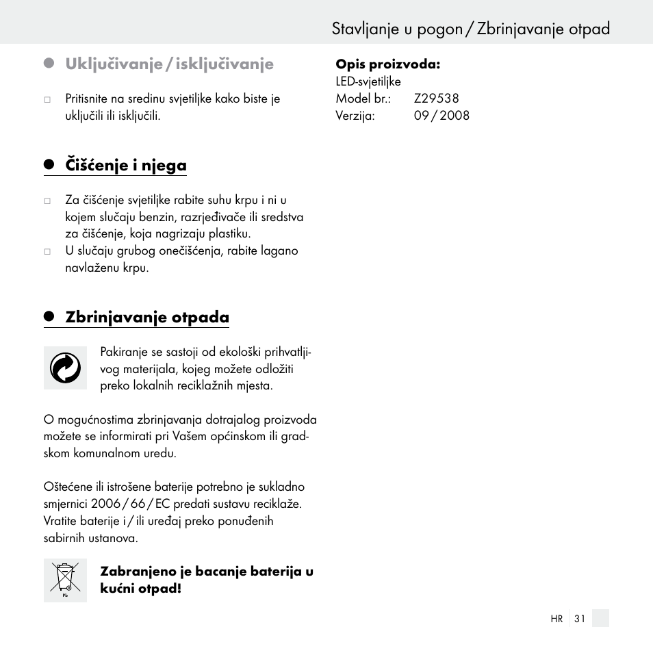 Stavljanje u pogon / zbrinjavanje otpad, Uključivanje / isključivanje, Čišćenje i njega | Zbrinjavanje otpada | Livarno Z29538 User Manual | Page 31 / 36