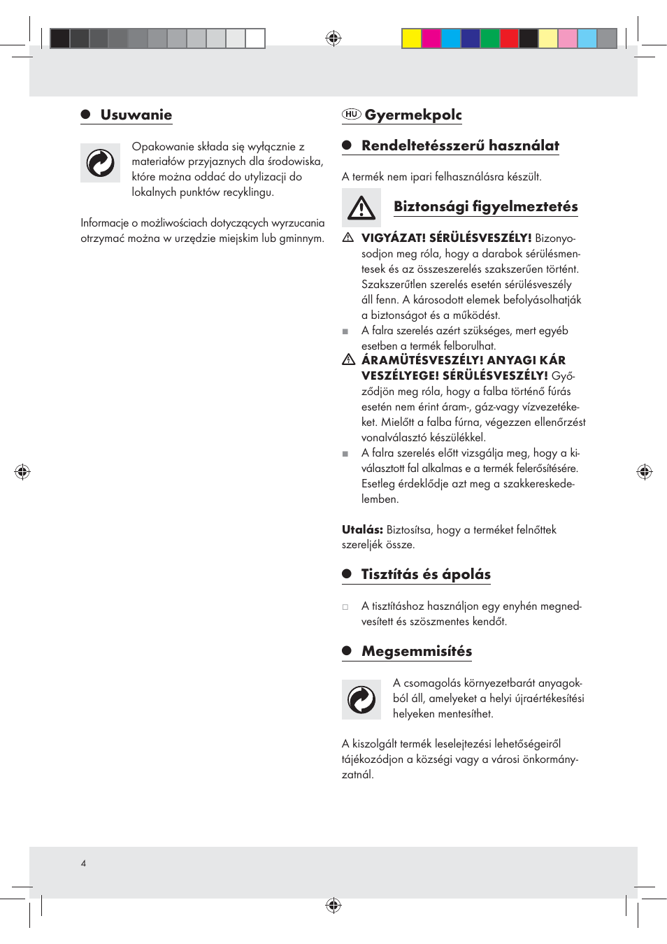 Usuwanie, Gyermekpolc, Rendeltetésszerű használat | Biztonsági ﬁgyelmeztetés, Tisztítás és ápolás, Megsemmisítés | Livarno Z31593A / Z31593B User Manual | Page 4 / 12