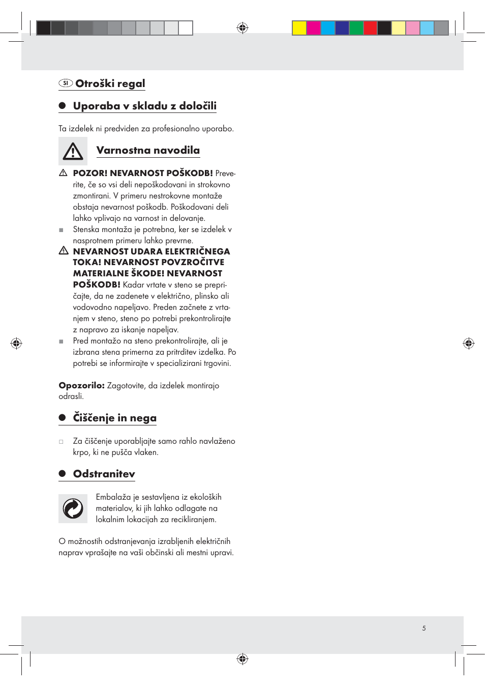 Otroški regal, Uporaba v skladu z določili, Varnostna navodila | Čiščenje in nega, Odstranitev | Livarno Z31593A / Z31593B User Manual | Page 5 / 12