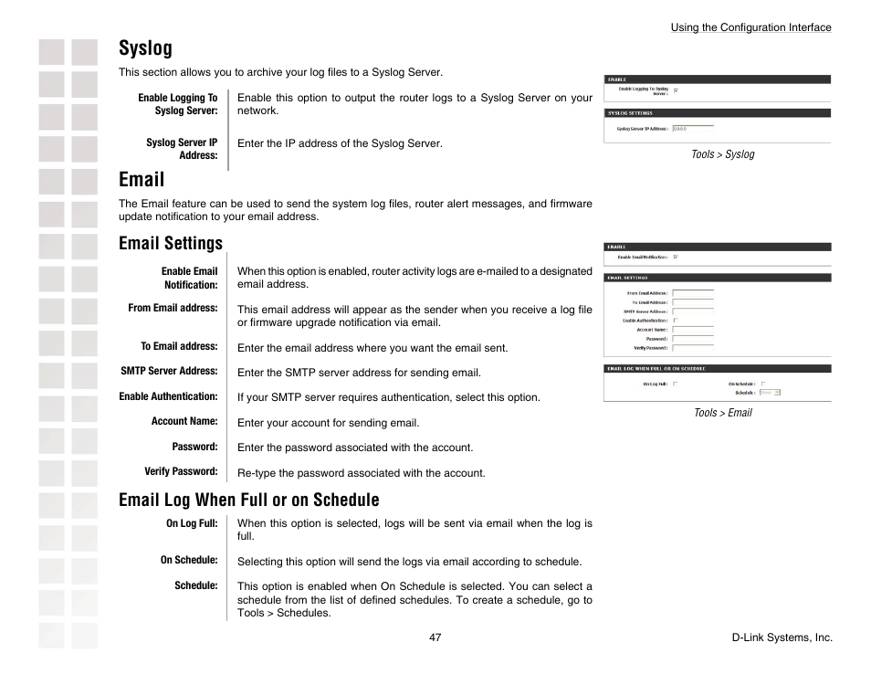 Syslog, Email, Email settings | Email log when full or on schedule | D-Link DGL-4300 User Manual | Page 47 / 74