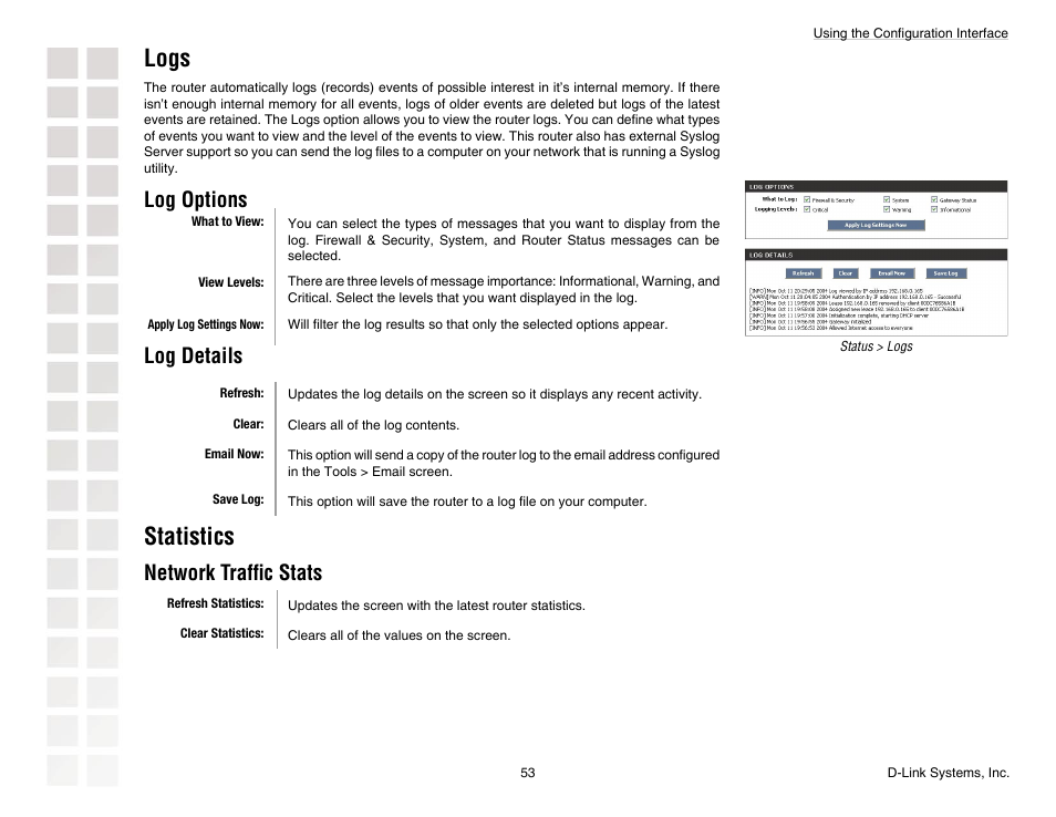 Logs, Statistics, Log options | Log details, Network trafﬁc stats | D-Link DGL-4300 User Manual | Page 53 / 74