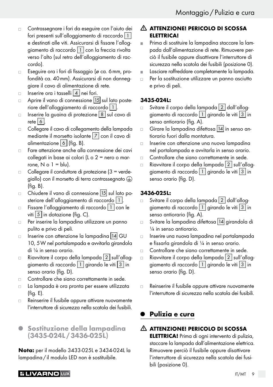 Pulizia e cura | Livarno 3433-025L, 3434-024L, 3435-024L or 3436-025L User Manual | Page 9 / 23