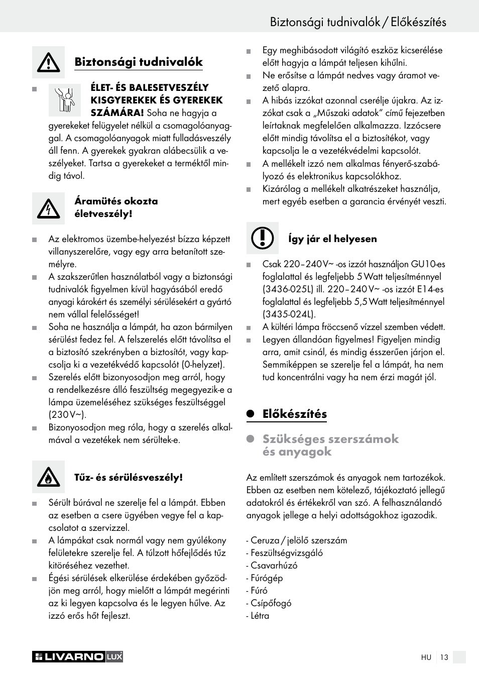 Biztonsági tudnivalók / előkészítés bevezető, Biztonsági tudnivalók, Előkészítés szükséges szerszámok és anyagok | Livarno 3433-025L, 3434-024L, 3435-024L or 3436-025L User Manual | Page 13 / 43