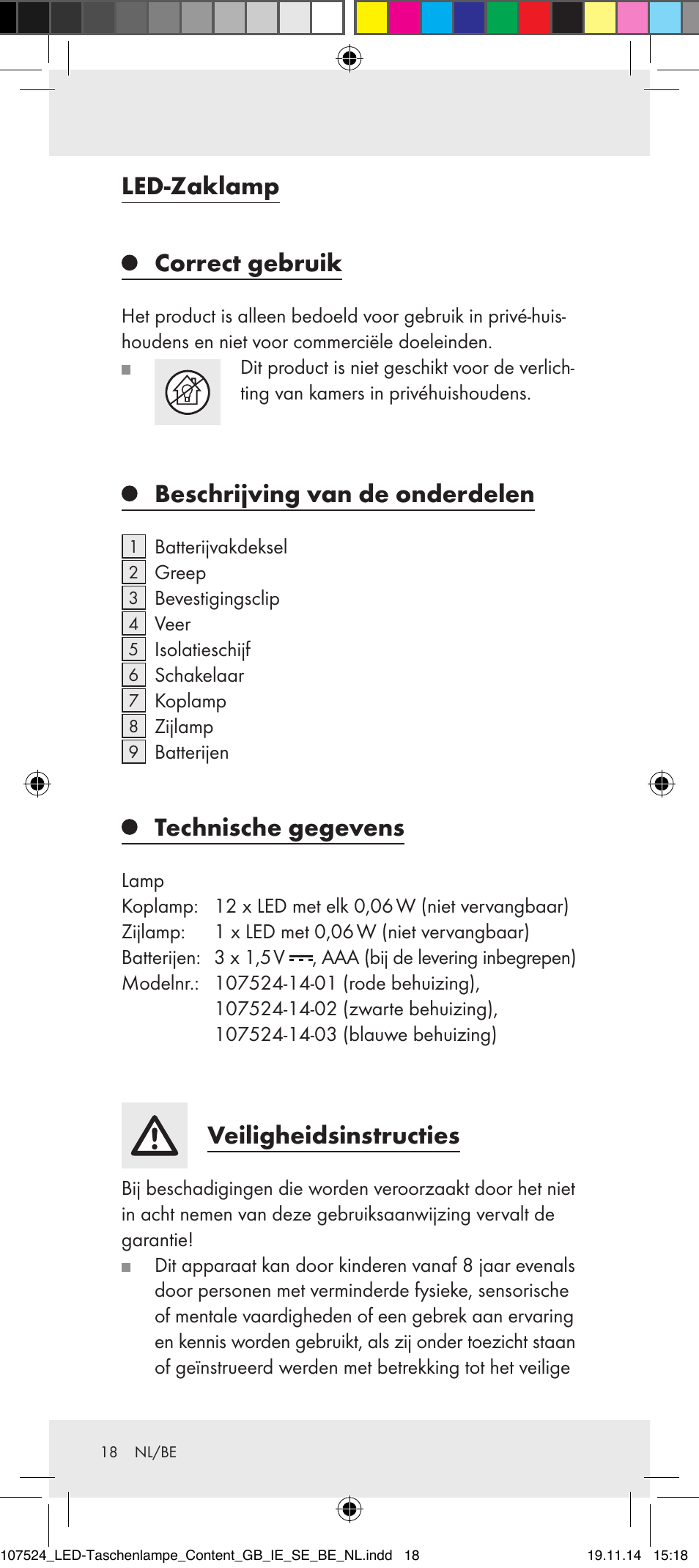 Led-zaklamp correct gebruik, Beschrijving van de onderdelen, Technische gegevens | Veiligheidsinstructies | Livarno 107524-14-01/107524-14-02/ 107524-14-03 User Manual | Page 18 / 28