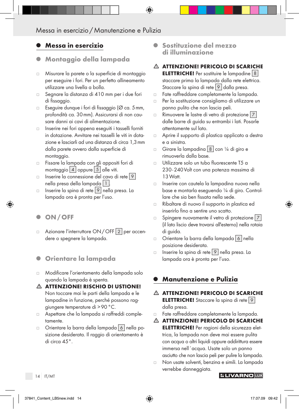 Messa in esercizio / manutenzione e pulizia, Messa in esercizio, Montaggio della lampada | On / off, Orientare la lampada, Sostituzione del mezzo di illuminazione, Manutenzione e pulizia | Livarno 2592 User Manual | Page 15 / 37