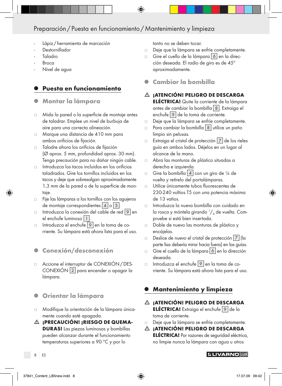 Puesta en funcionamiento, Montar la lámpara, Conexión/desconexión | Orientar la lámpara, Cambiar la bombilla, Mantenimiento y limpieza | Livarno 2592 User Manual | Page 9 / 37