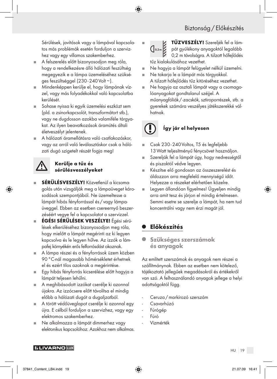 Biztonság / előkészítés, Előkészítés, Szükséges szerszámok és anyagok | Livarno 2592 User Manual | Page 20 / 53