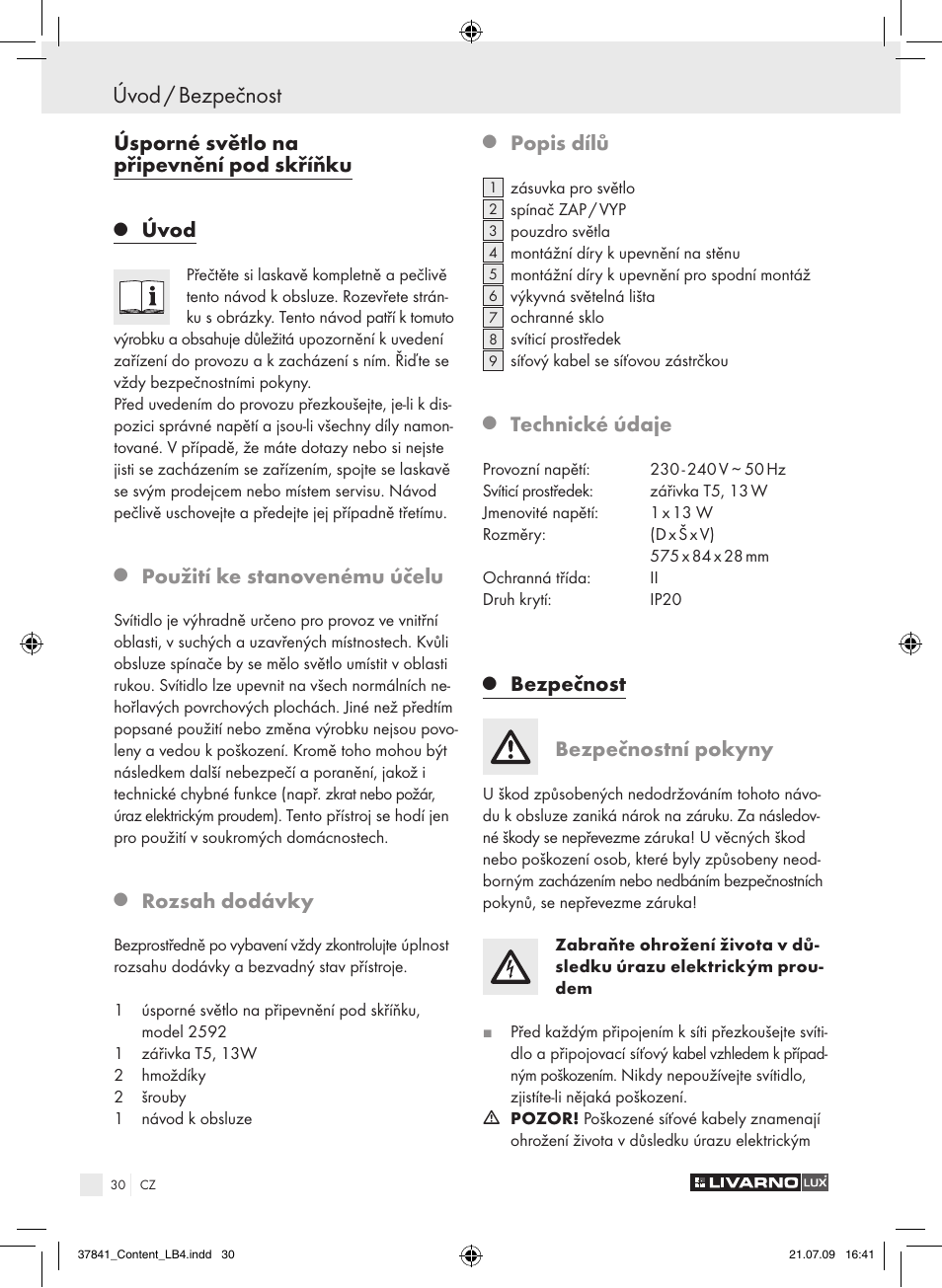 Úvod / bezpečnost, Úsporné světlo na připevnění pod skříňku, Úvod | Použití ke stanovenému účelu, Rozsah dodávky, Popis dílů, Technické údaje, Bezpečnost bezpečnostní pokyny | Livarno 2592 User Manual | Page 31 / 53
