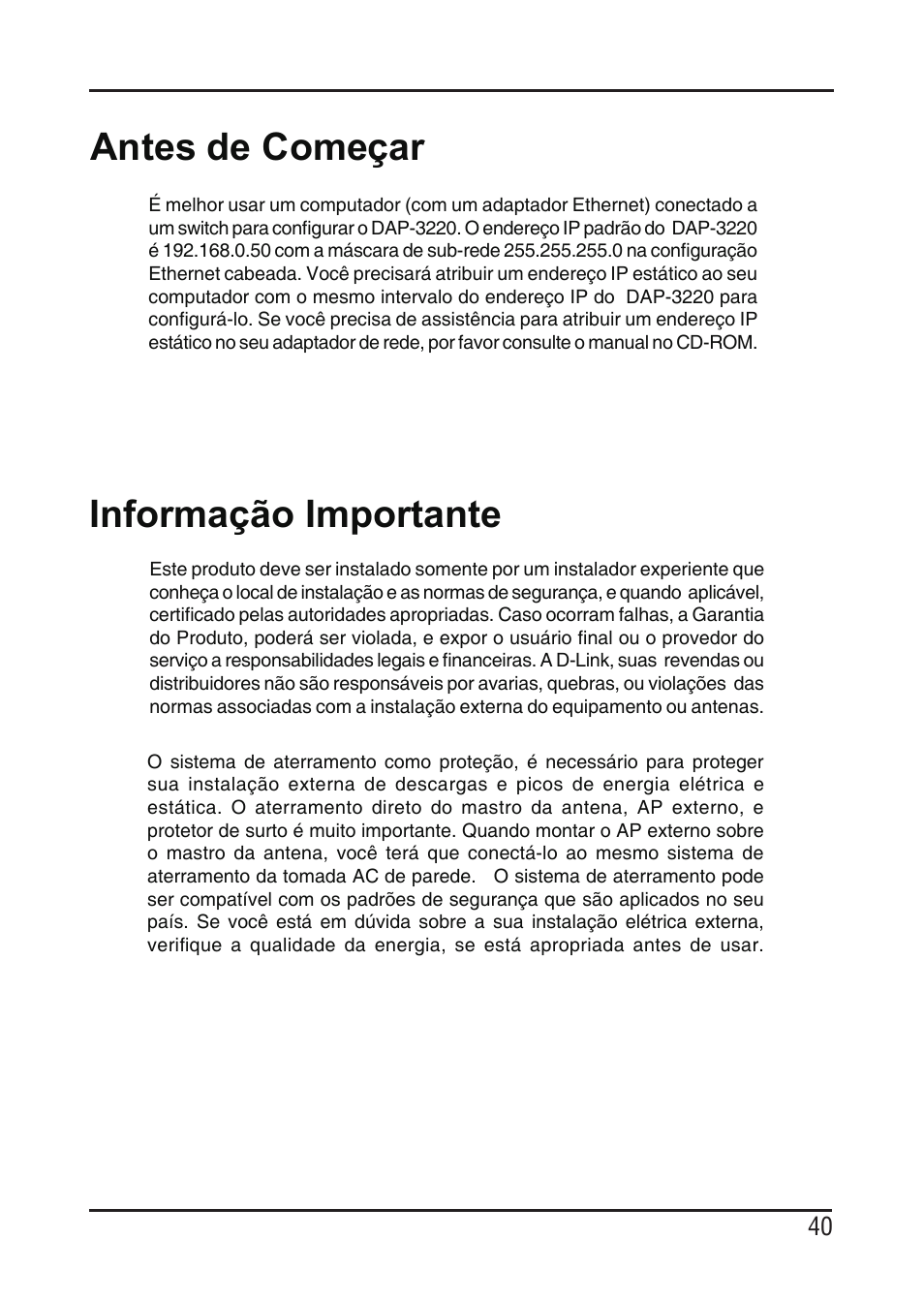 Antes de começar, Informação importante | D-Link DAP-3220 User Manual | Page 40 / 76