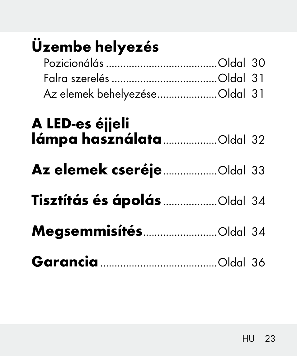 Üzembe helyezés, A led-es éjjeli lámpa használata, Az elemek cseréje | Tisztítás és ápolás, Megsemmisítés, Garancia | Livarno 100933-14-02 User Manual | Page 23 / 91