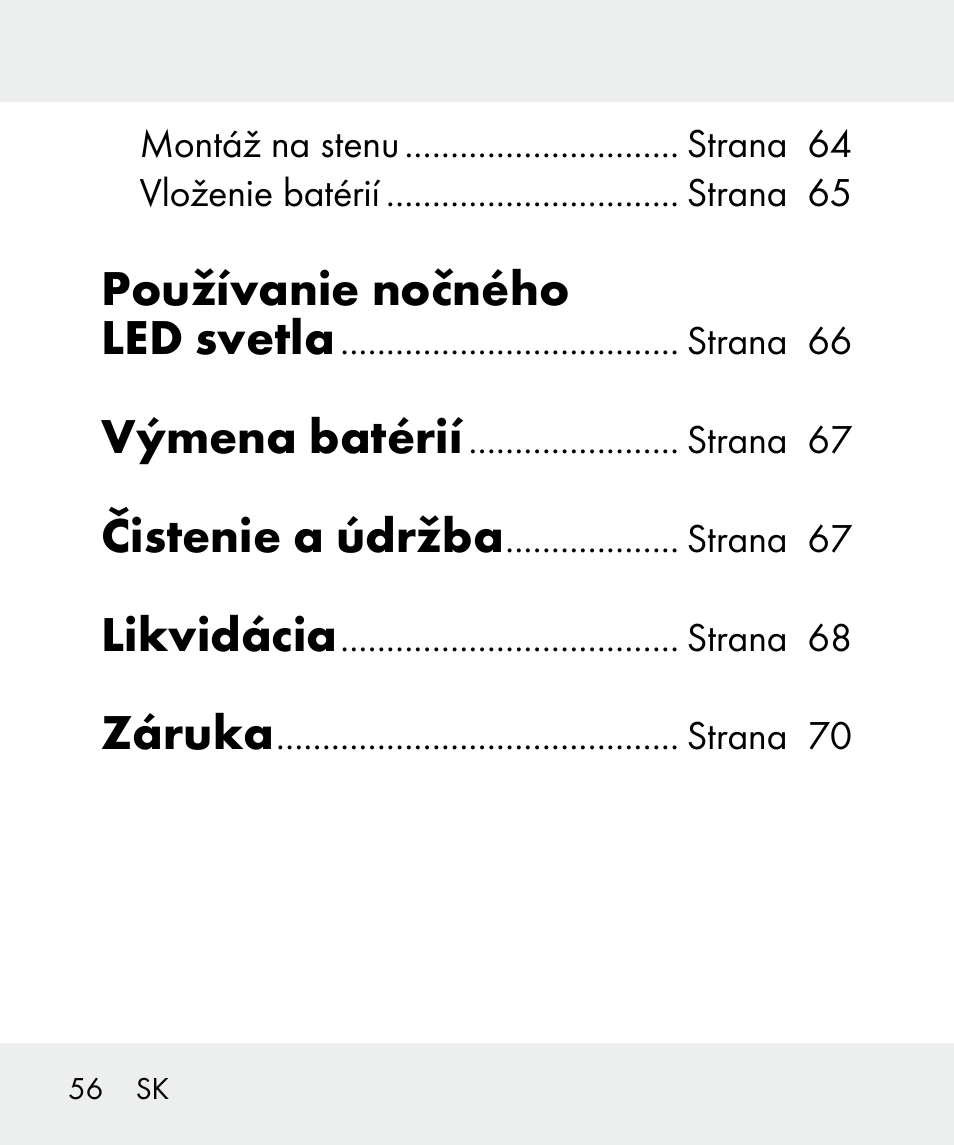 Používanie nočného led svetla, Výmena batérií, Čistenie a údržba | Likvidácia, Záruka | Livarno 100933-14-02 User Manual | Page 56 / 91