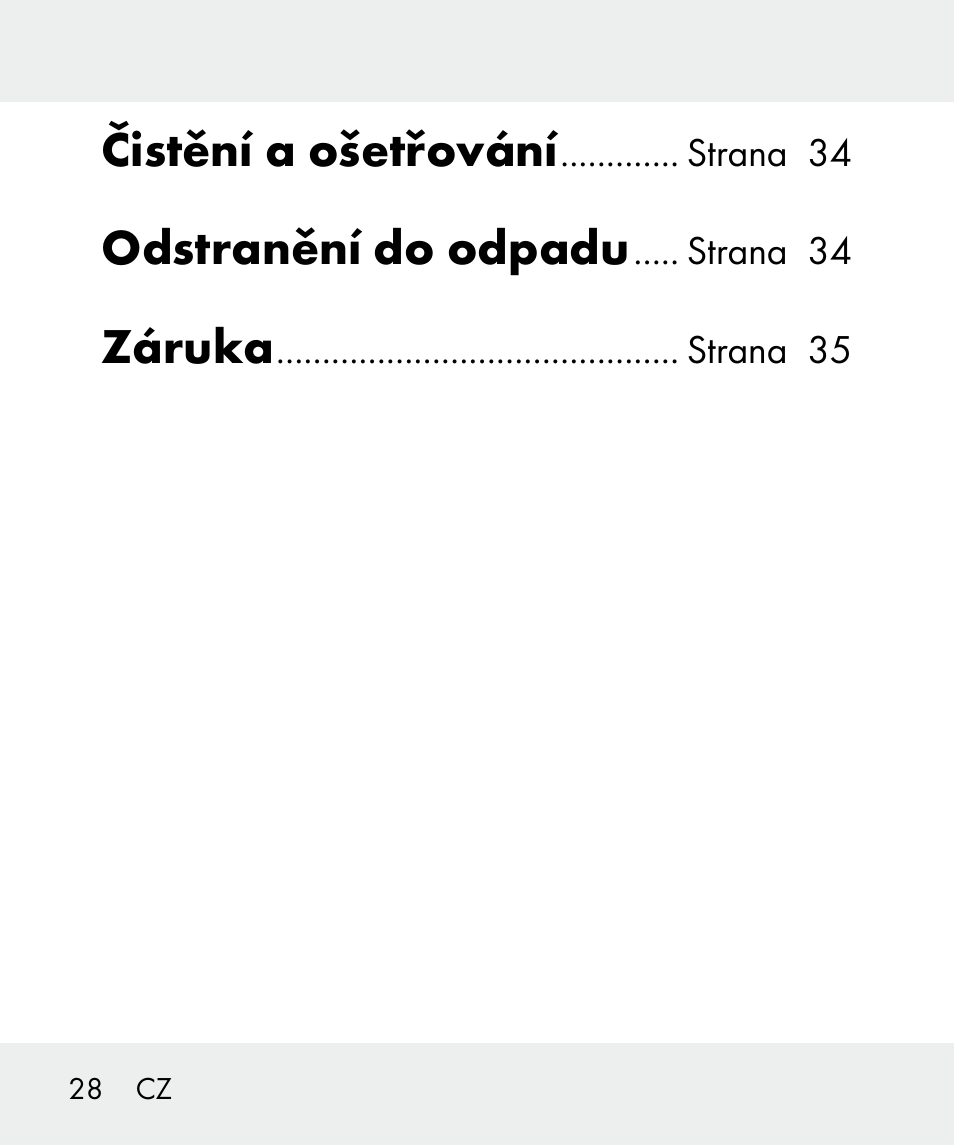 Čistění a ošetřování, Odstranění do odpadu, Záruka | Livarno 100933-14-03-BS User Manual | Page 28 / 60