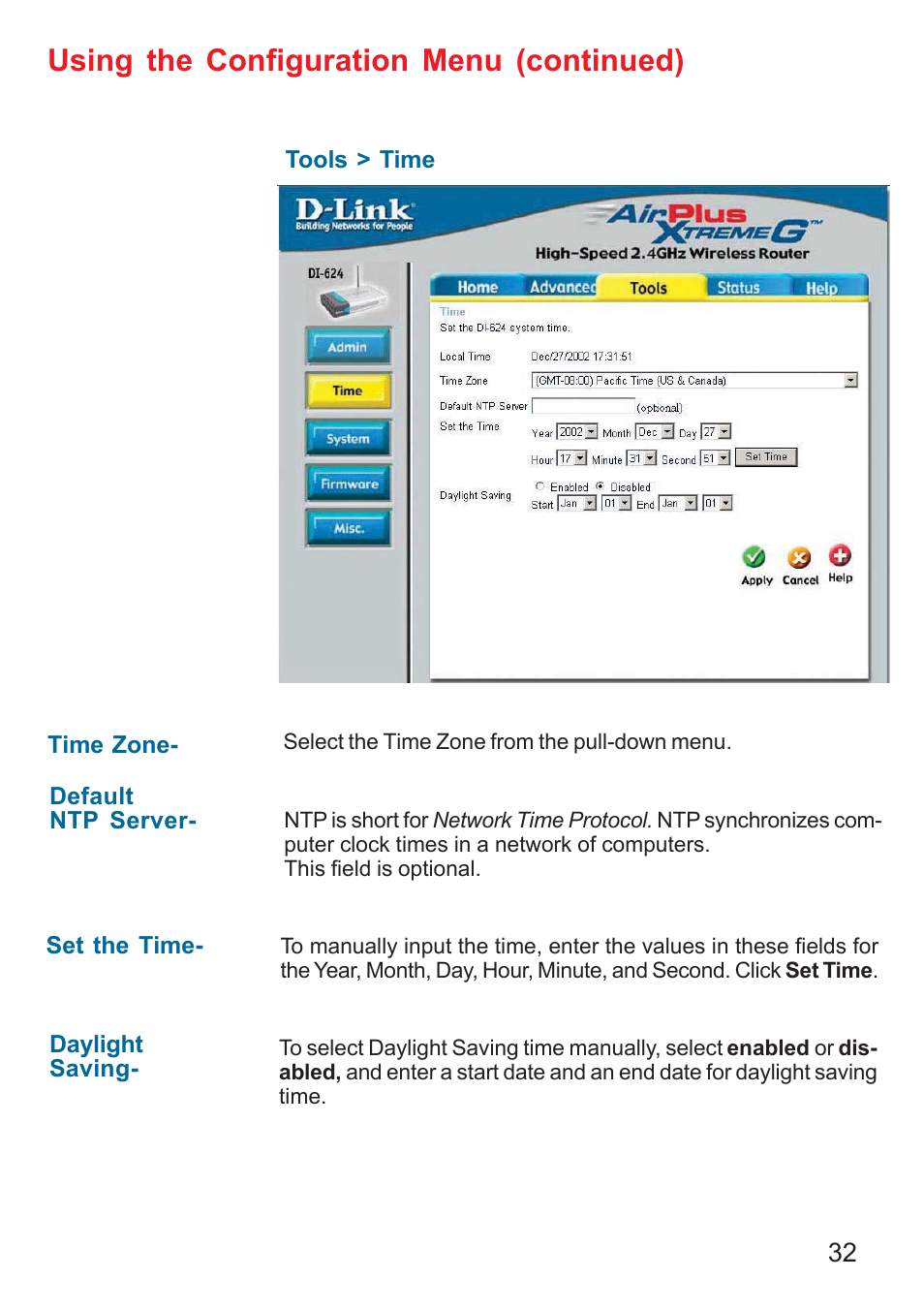 Using the configuration menu (continued) | D-Link DI-624 User Manual | Page 32 / 97