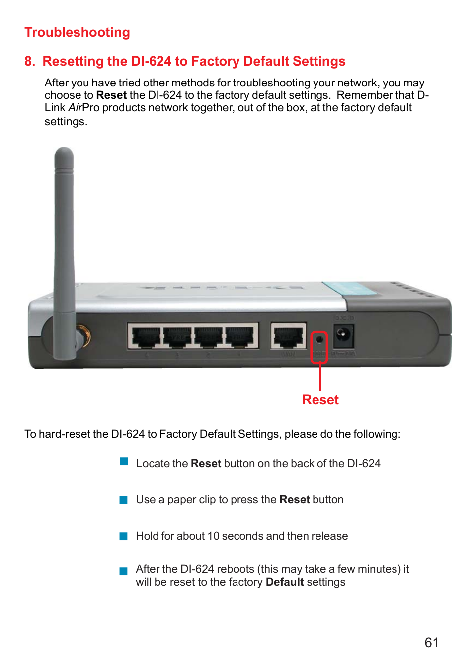 Troubleshooting, Reset | D-Link DI-624 User Manual | Page 61 / 97