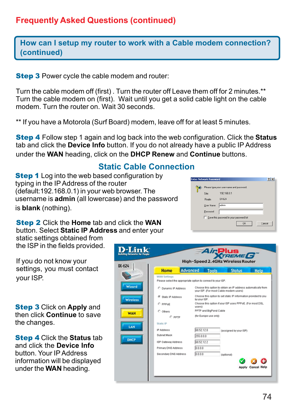 74 frequently asked questions (continued), Static cable connection | D-Link DI-624 User Manual | Page 74 / 97