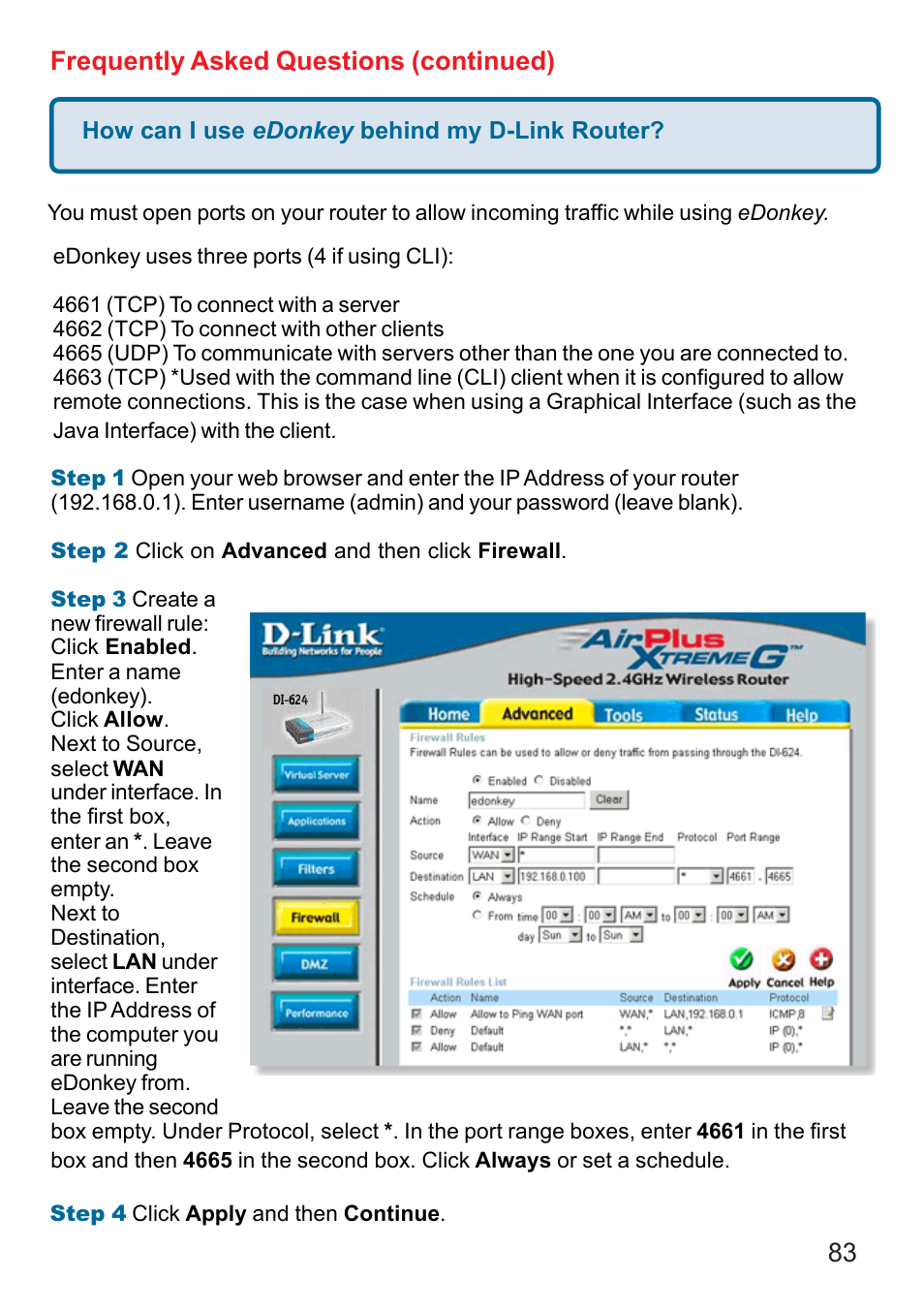 Frequently asked questions (continued) | D-Link DI-624 User Manual | Page 83 / 97