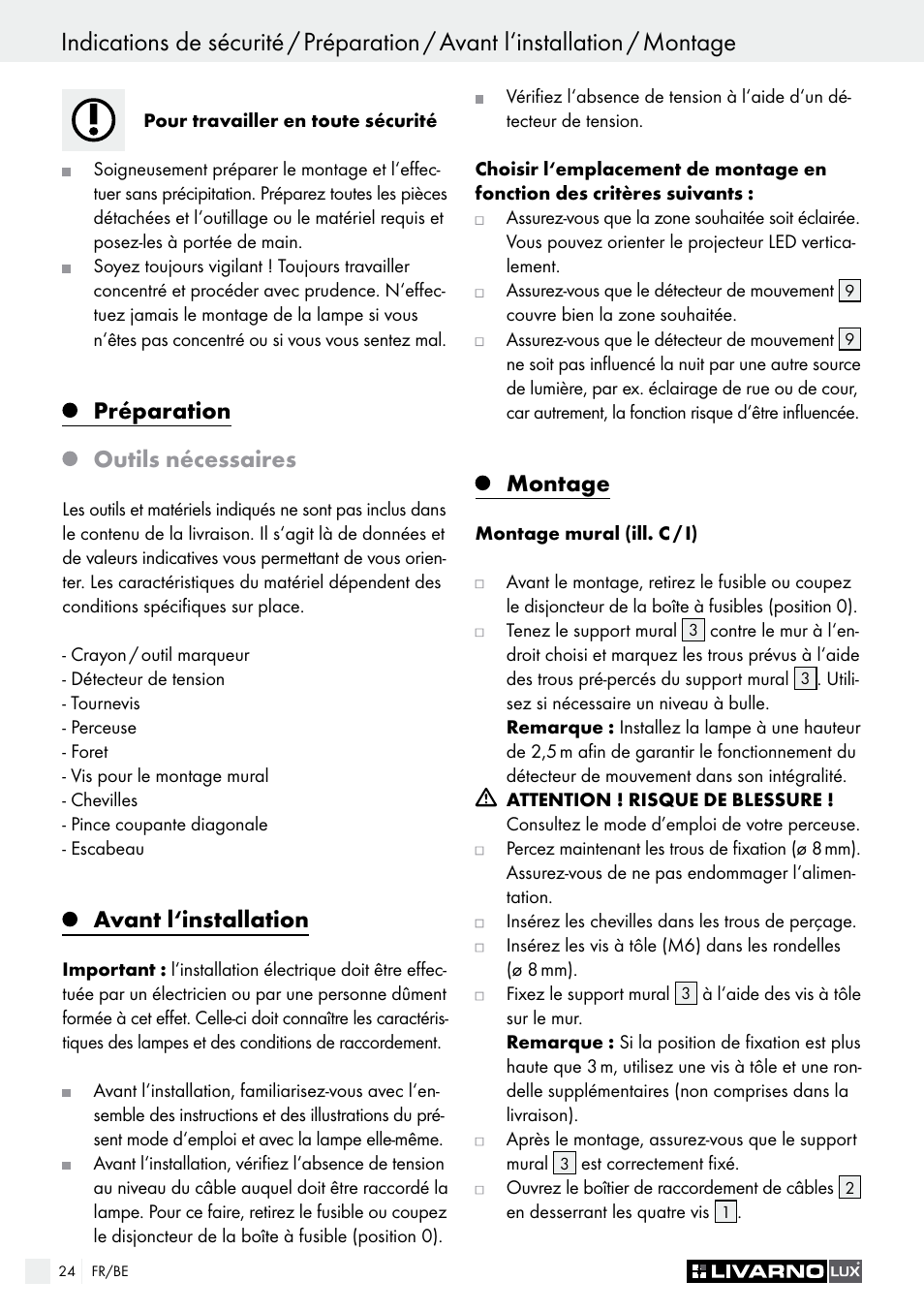 Préparation, Outils nécessaires, Avant l‘installation | Montage | Livarno LSL 20 A1 User Manual | Page 24 / 44