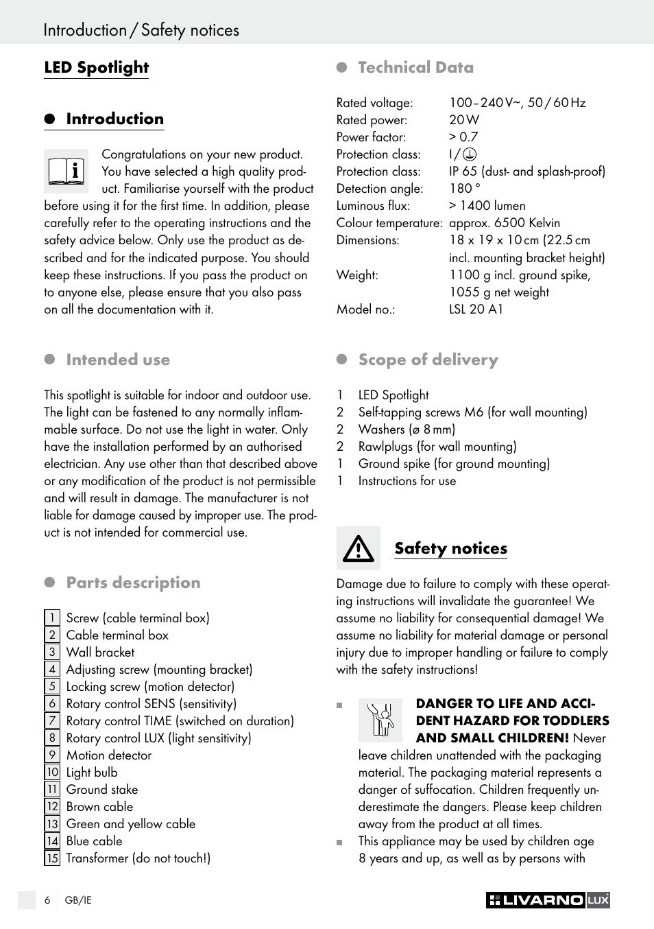 Safety notices introduction / safety notices, Led spotlight introduction, Intended use | Parts description, Technical data, Scope of delivery, Safety notices | Livarno LSL 20 A1 User Manual | Page 6 / 44