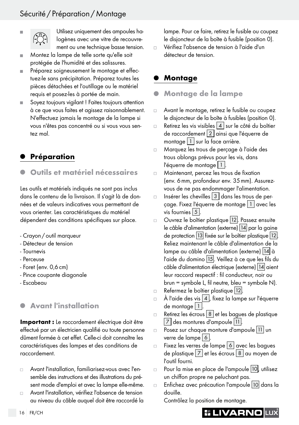 Préparation outils et matériel nécessaires, Avant l'installation, Montage montage de la lampe | Livarno COLOUR-CHANGE CEILING LIGHT User Manual | Page 16 / 37