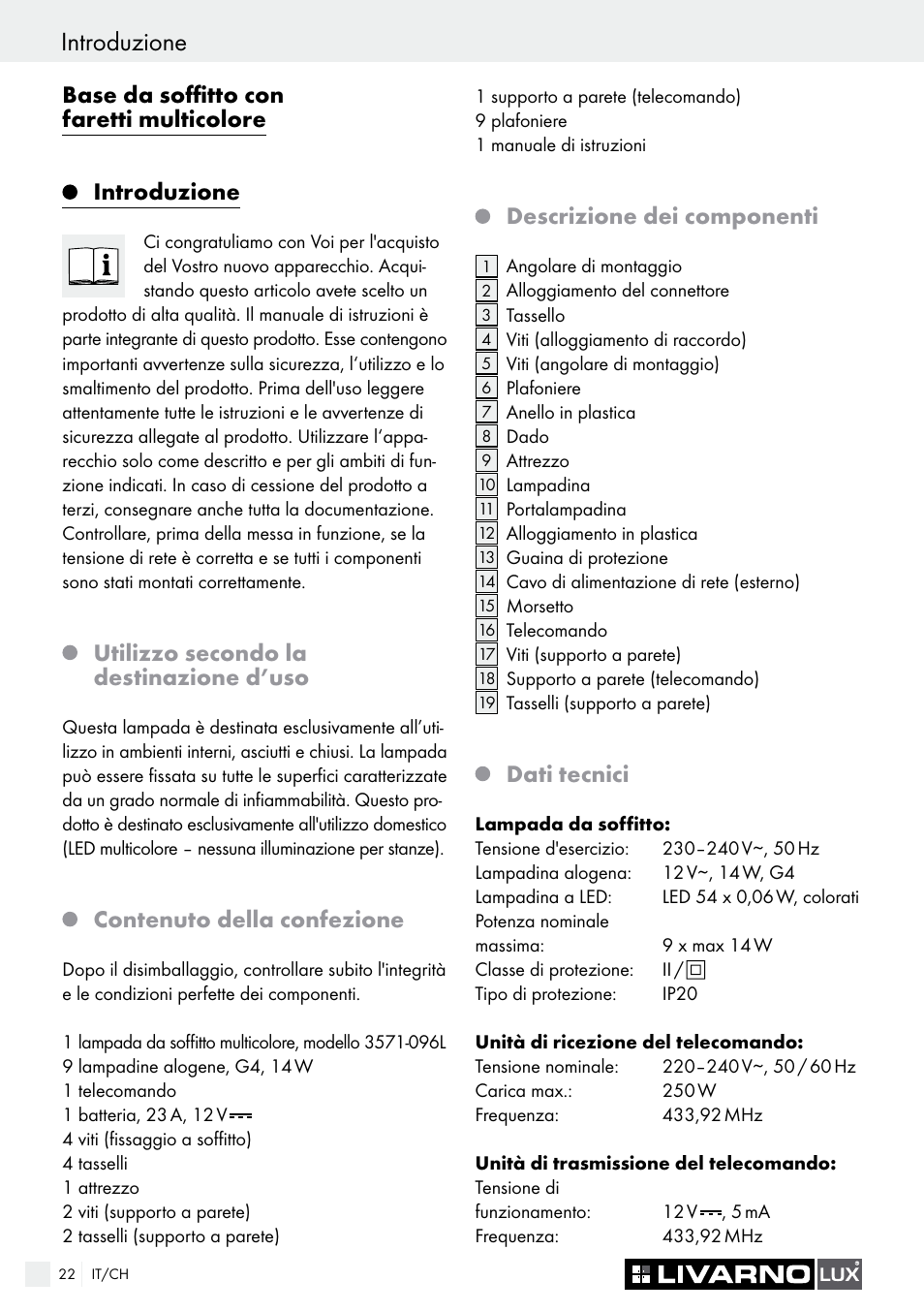 Sicurezza introduzione, Utilizzo secondo la destinazione d’uso, Contenuto della confezione | Descrizione dei componenti, Dati tecnici | Livarno COLOUR-CHANGE CEILING LIGHT User Manual | Page 22 / 37