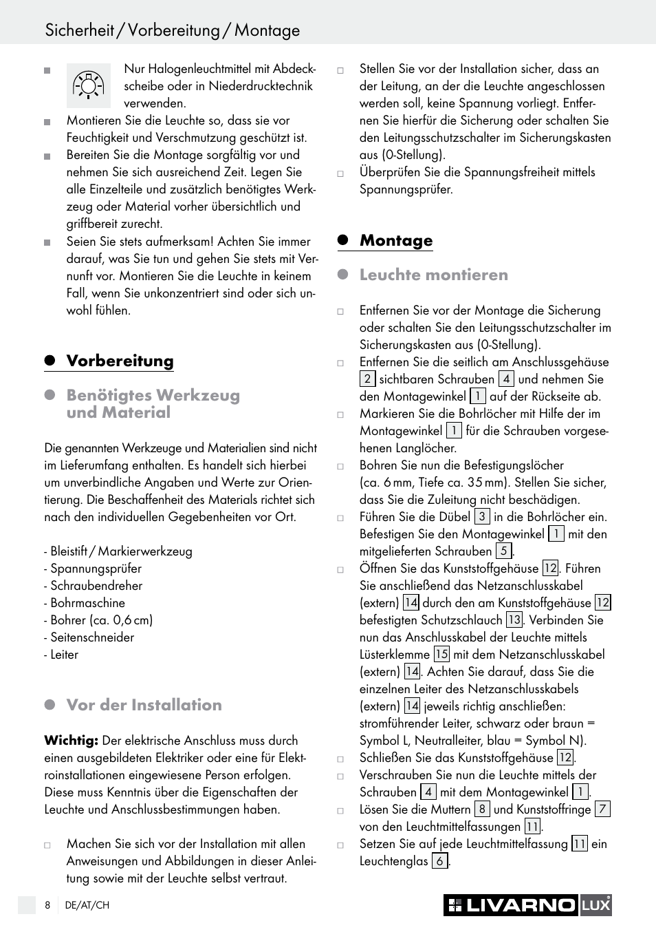 Sicherheit / vorbereitung / montage, Montage / inbetriebnahme, Vorbereitung benötigtes werkzeug und material | Vor der installation, Montage leuchte montieren | Livarno COLOUR-CHANGE CEILING LIGHT User Manual | Page 8 / 37