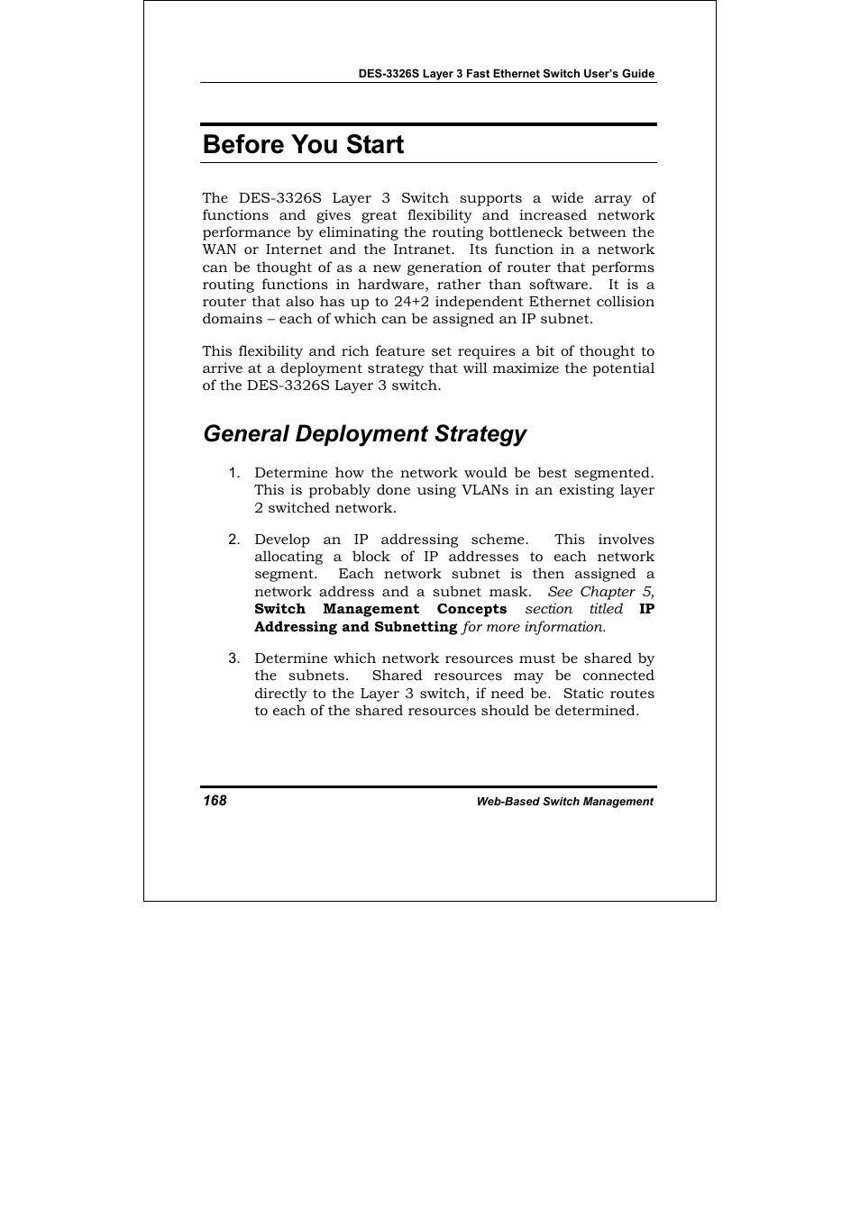 Before you start, General deployment strategy | D-Link DES-3326S User Manual | Page 168 / 349