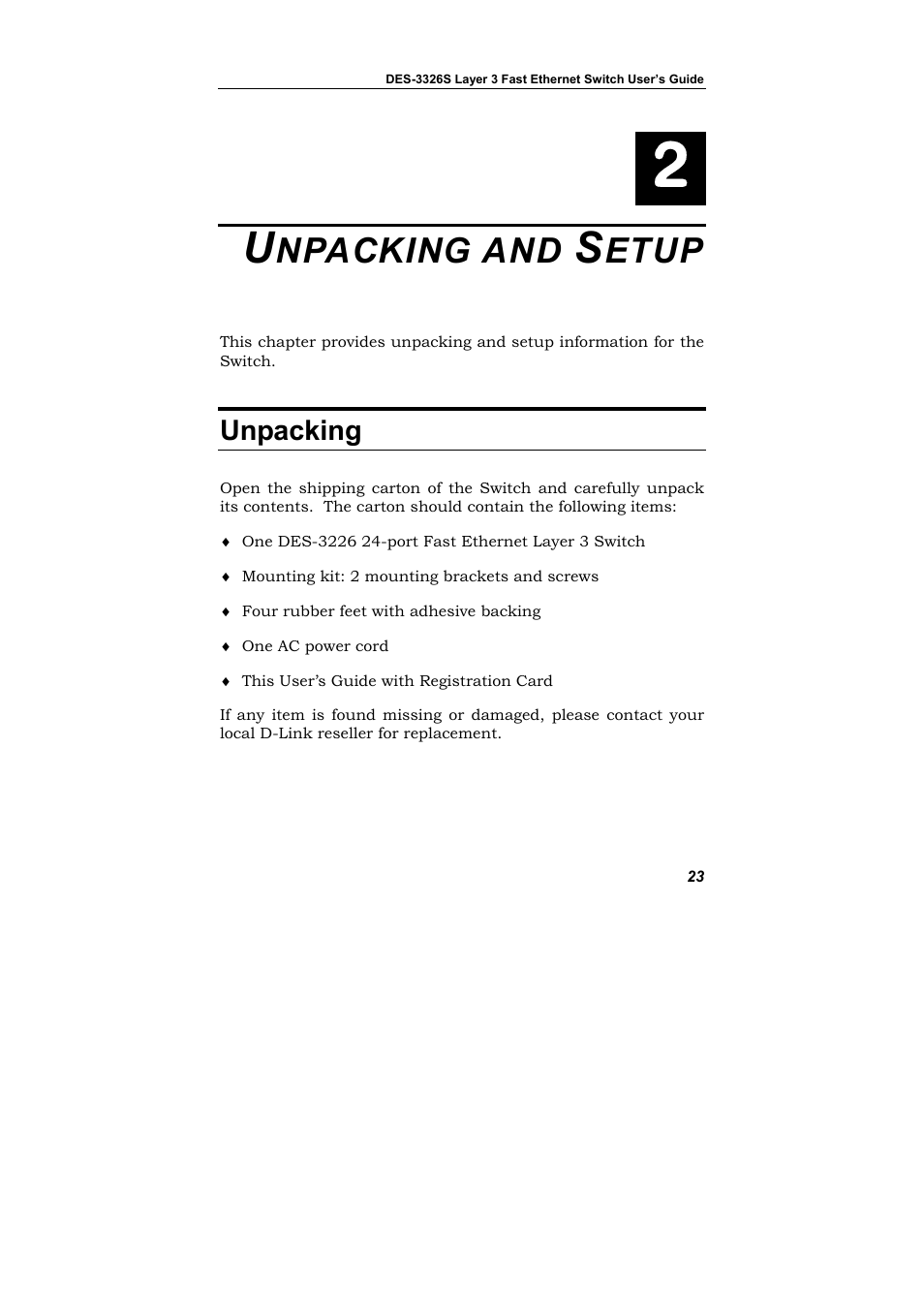 Unpacking and setup, Unpacking, Npacking and | Etup | D-Link DES-3326S User Manual | Page 23 / 349