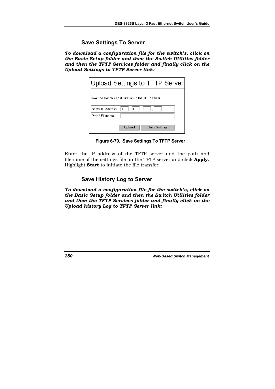 Save settings to server, Save history log to server | D-Link DES-3326S User Manual | Page 280 / 349