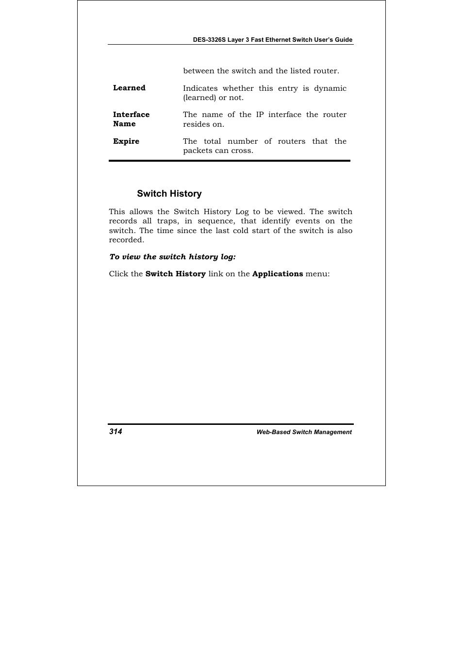 Switch history | D-Link DES-3326S User Manual | Page 314 / 349