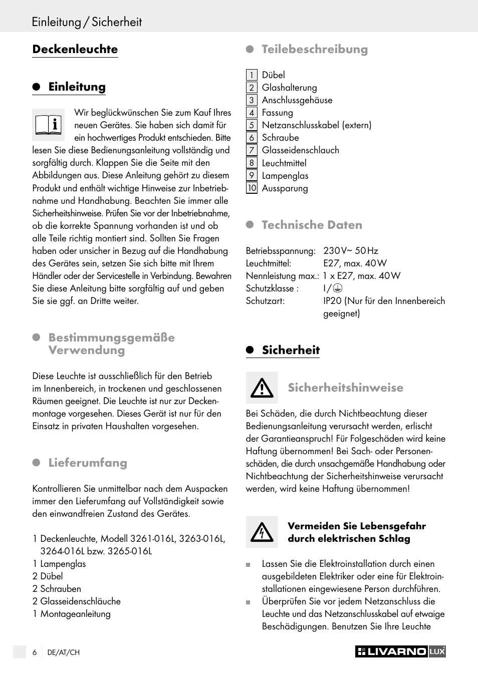 Einleitung / sicherheit sicherheit / vorbereitung, Deckenleuchte, Einleitung | Bestimmungsgemäße verwendung, Lieferumfang, Teilebeschreibung, Technische daten, Sicherheit sicherheitshinweise | Livarno CEILING LIGHT User Manual | Page 6 / 29