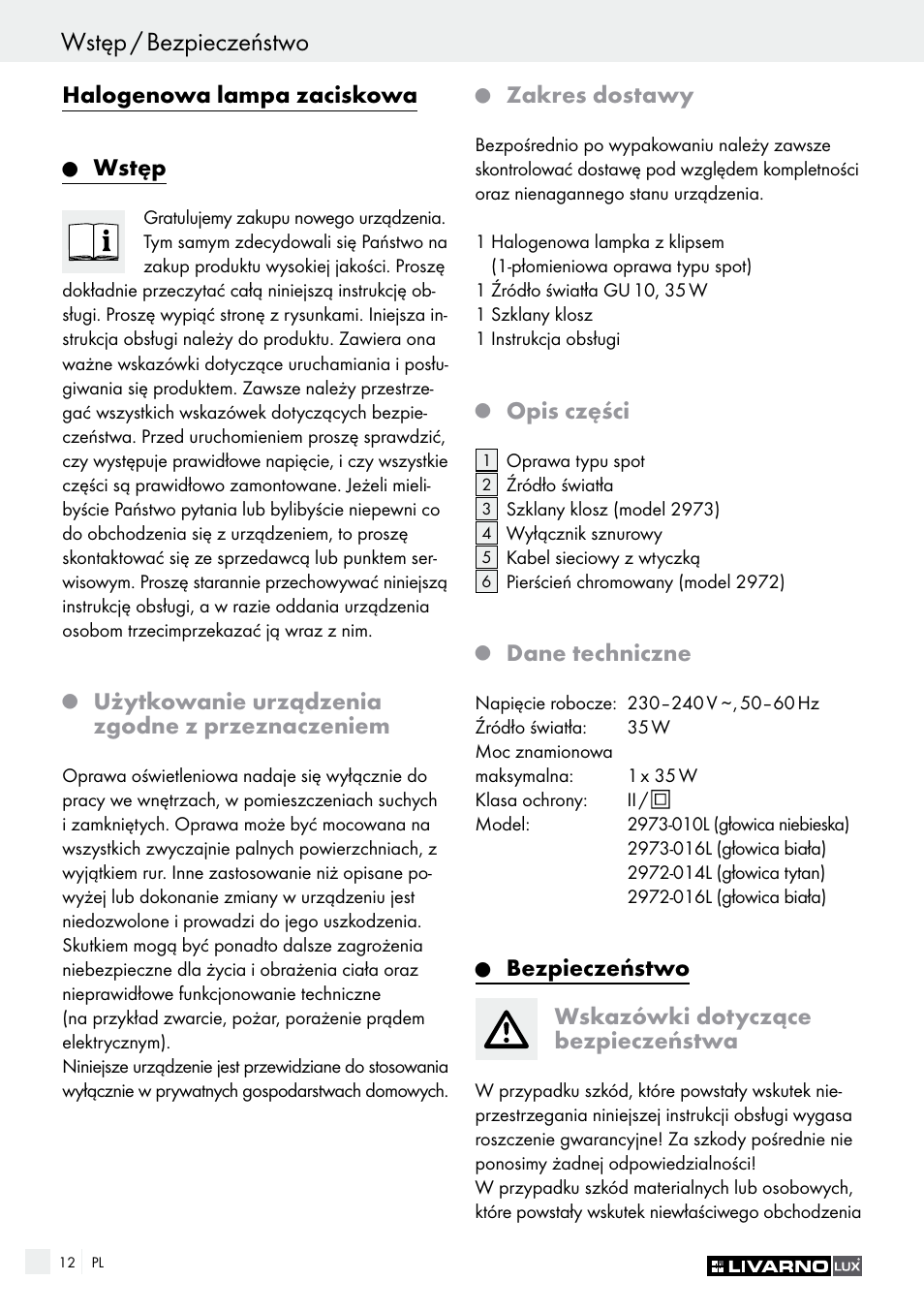 Wstęp / bezpieczeństwo, Halogenowa lampa zaciskowa, Wstęp | Użytkowanie urządzenia zgodne z przeznaczeniem, Zakres dostawy, Opis części, Dane techniczne, Bezpieczeństwo wskazówki dotyczące bezpieczeństwa | Livarno 2973-010E User Manual | Page 12 / 41