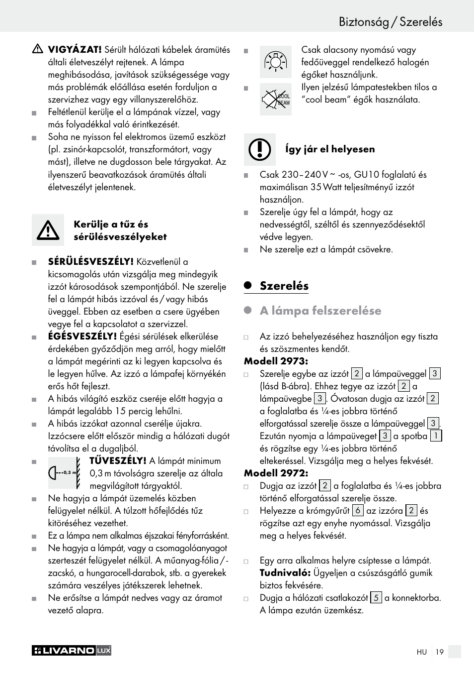 Biztonság / szerelés, Szerelés, A lámpa felszerelése | Livarno 2973-010E User Manual | Page 19 / 41