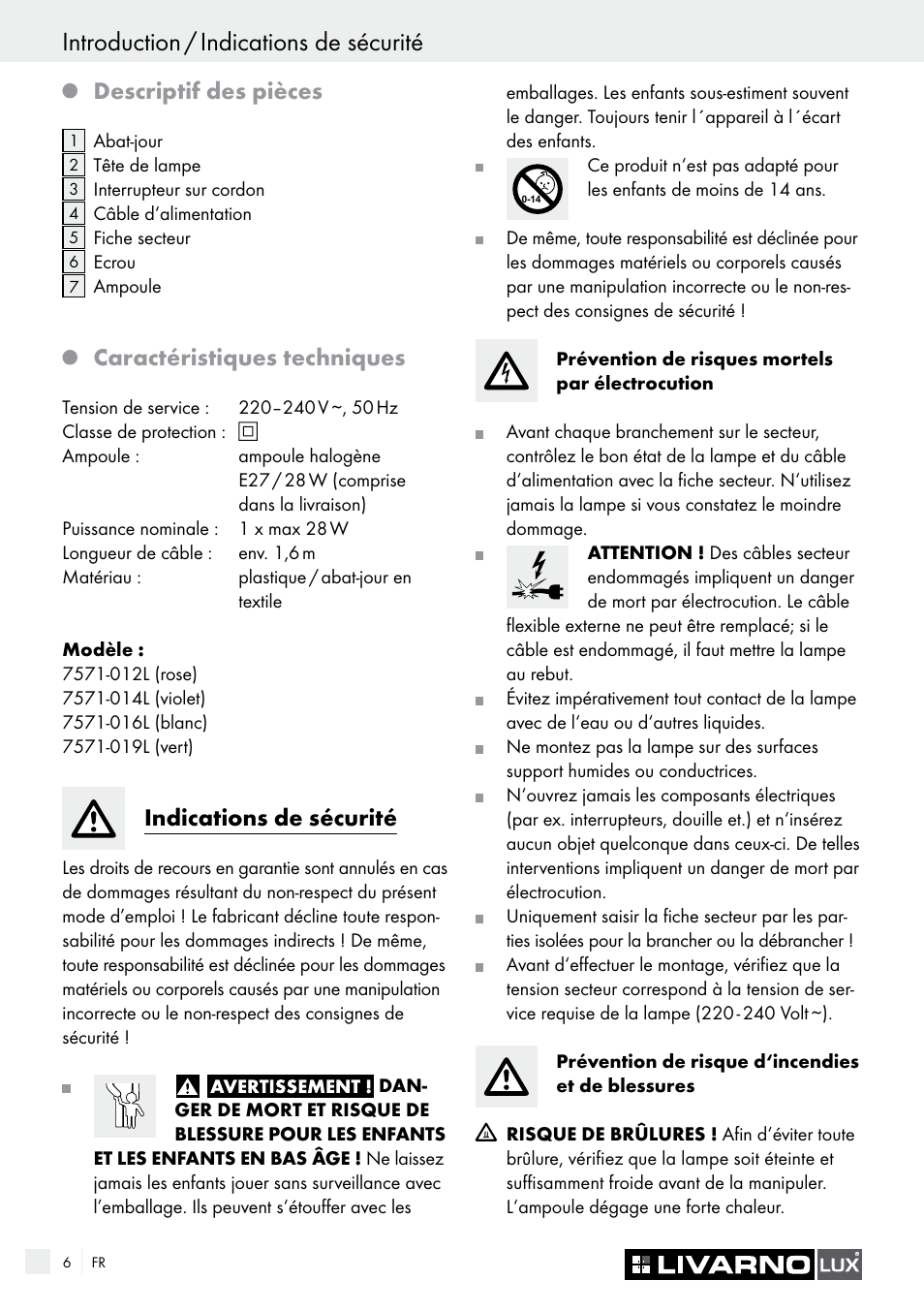 Introduction / indications de sécurité, Descriptif des pièces, Caractéristiques techniques | Indications de sécurité | Livarno 7571-01хL User Manual | Page 6 / 17