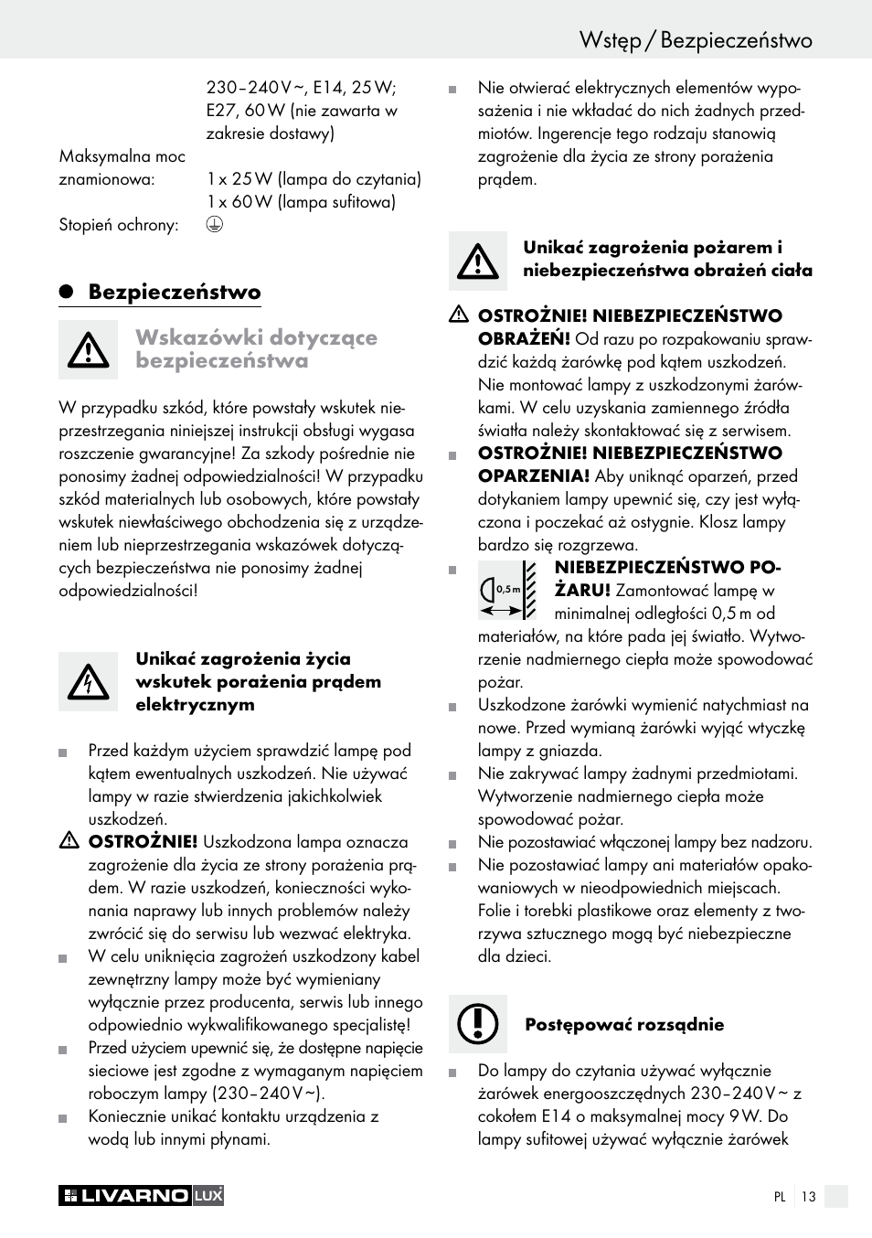 Wstęp / bezpieczeństwo, Bezpieczeństwo wskazówki dotyczące bezpieczeństwa | Livarno 1241/022L User Manual | Page 13 / 41