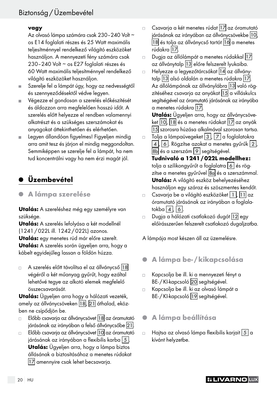 Biztonság / üzembevétel, Üzembevétel a lámpa szerelése, A lámpa be- / kikapcsolása | A lámpa beállítása | Livarno 1241/022L User Manual | Page 20 / 41