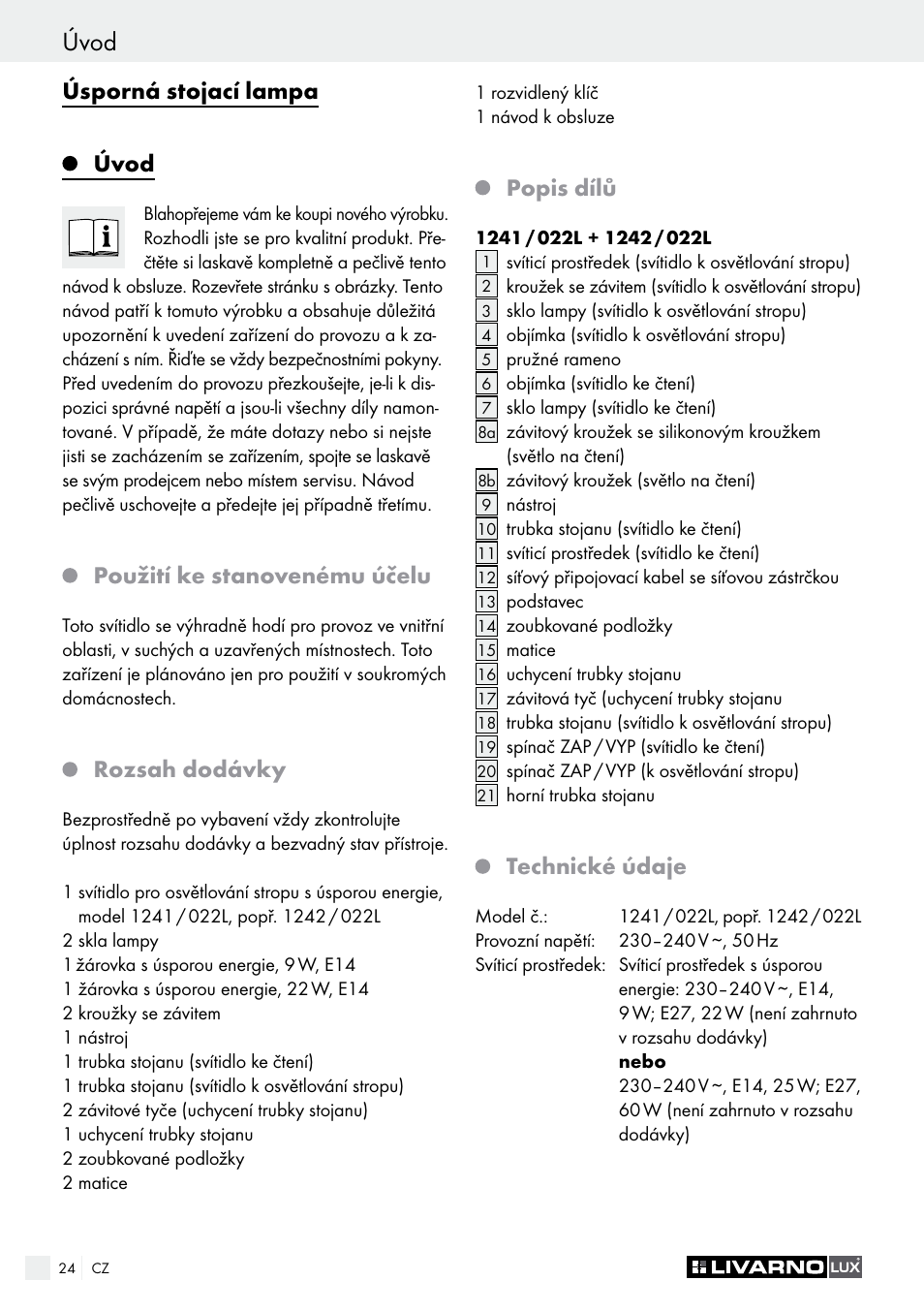 Úvod, Úsporná stojací lampa úvod, Použití ke stanovenému účelu | Rozsah dodávky, Popis dílů, Technické údaje | Livarno 1241/022L User Manual | Page 24 / 41