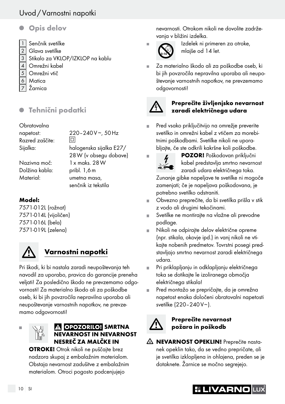 Uvod / varnostni napotki, Opis delov, Tehnični podatki | Varnostni napotki | Livarno 7571-01хL User Manual | Page 10 / 29