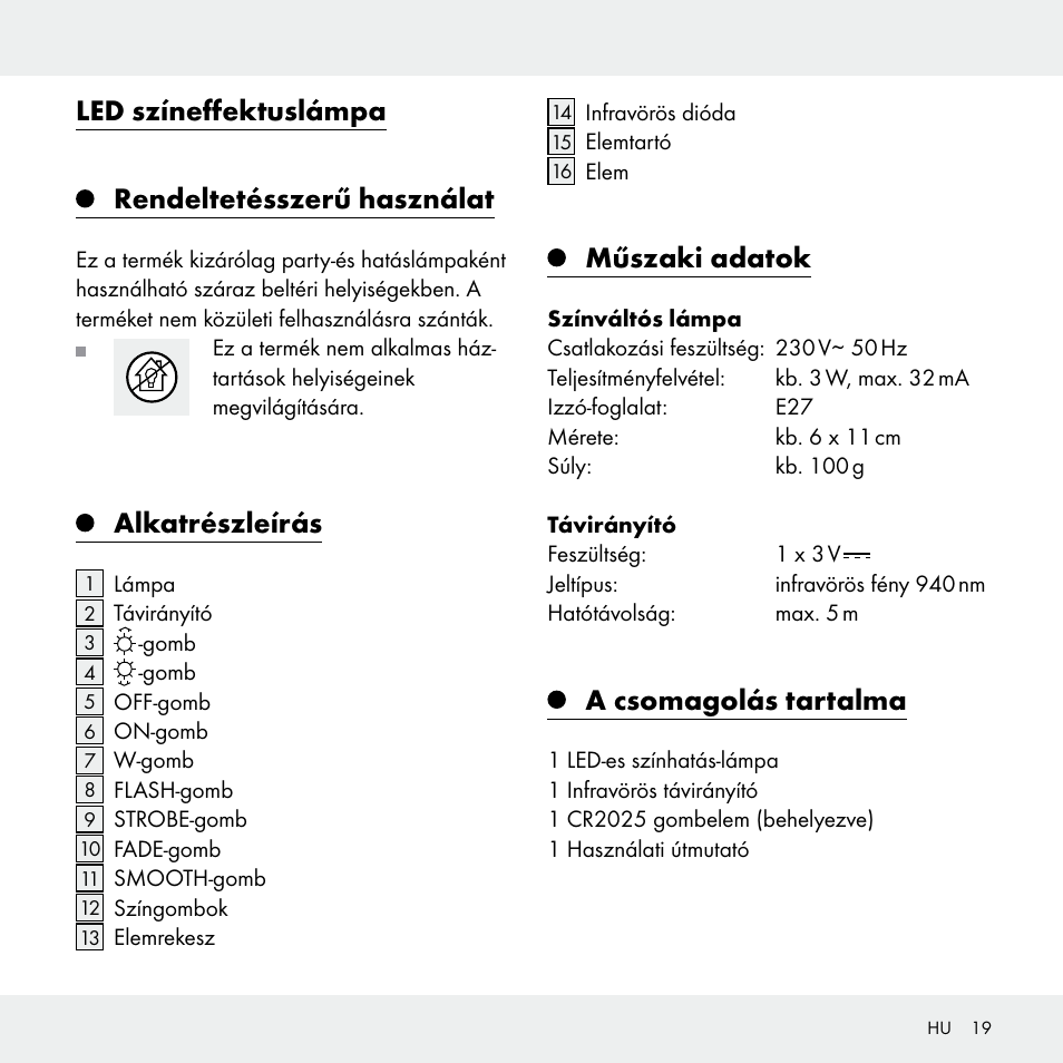 Led színeffektuslámpa, Rendeltetésszerű használat, Alkatrészleírás | Műszaki adatok, A csomagolás tartalma | Livarno 102631-14-01 User Manual | Page 19 / 48