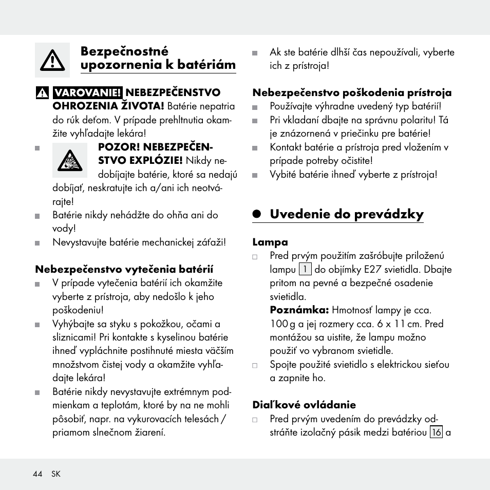 Bezpečnostné upozornenia k batériám, Uvedenie do prevádzky | Livarno 102631-14-01 User Manual | Page 44 / 48