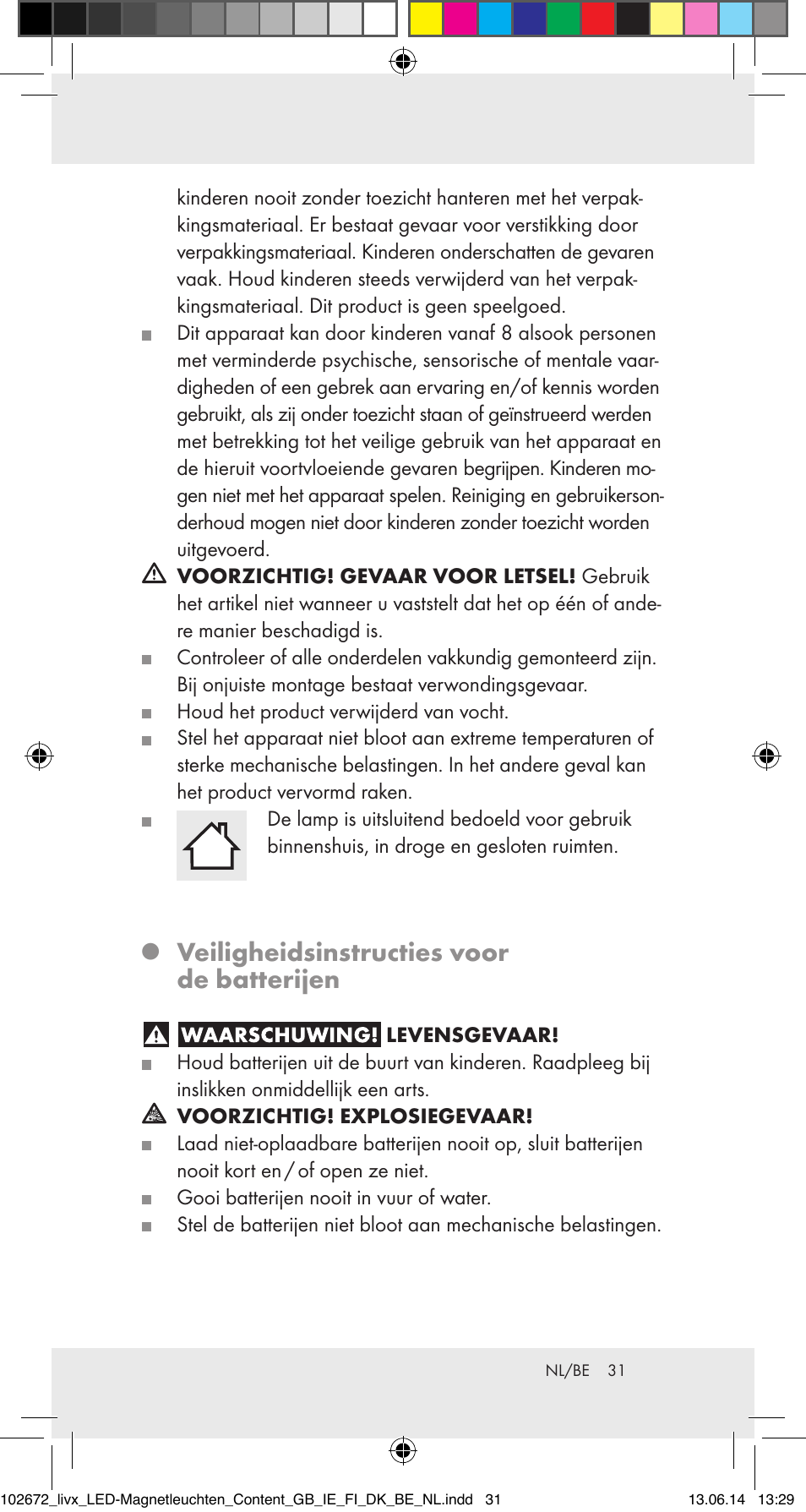 Veiligheidsinstructies voor de batterijen | Livarno 102672-14-01/102672-14-02/ 102672-14-03 User Manual | Page 31 / 40