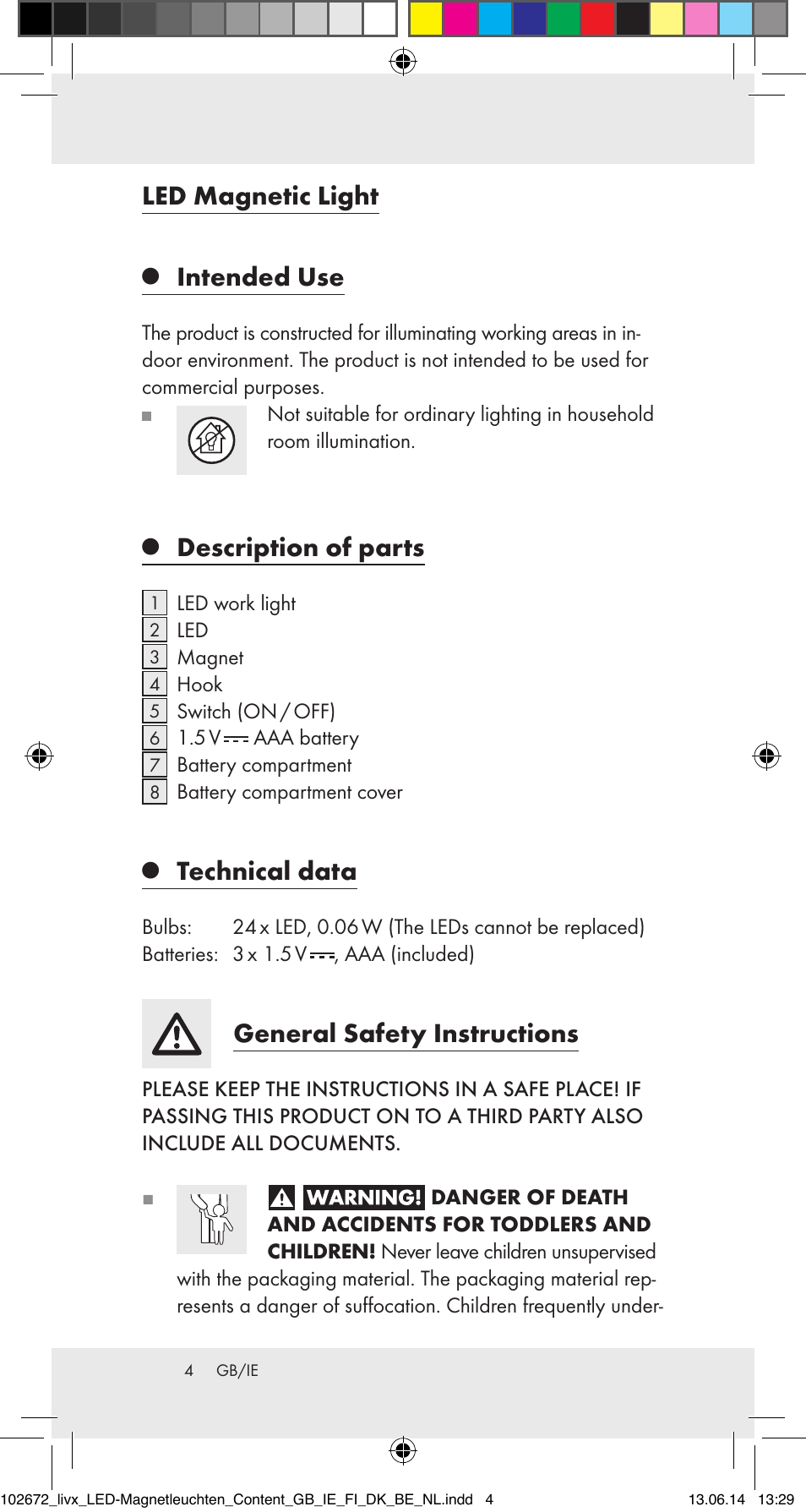 Led magnetic light, Intended use, Description of parts | Technical data, General safety instructions | Livarno 102672-14-01/102672-14-02/ 102672-14-03 User Manual | Page 4 / 40
