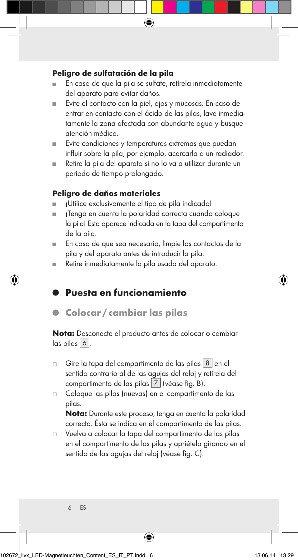 Puesta en funcionamiento, Colocar / cambiar las pilas | Livarno 102672-14-01/102672-14-02/ 102672-14-03 User Manual | Page 6 / 30