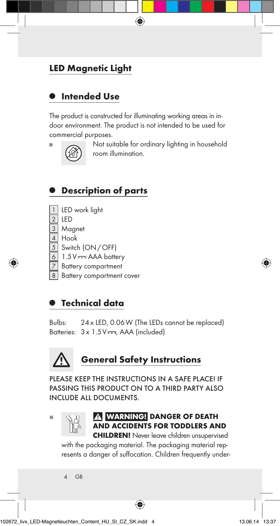 Led magnetic light, Intended use, Description of parts | Technical data, General safety instructions | Livarno 102672-14-01/102672-14-02/ 102672-14-03 User Manual | Page 4 / 40