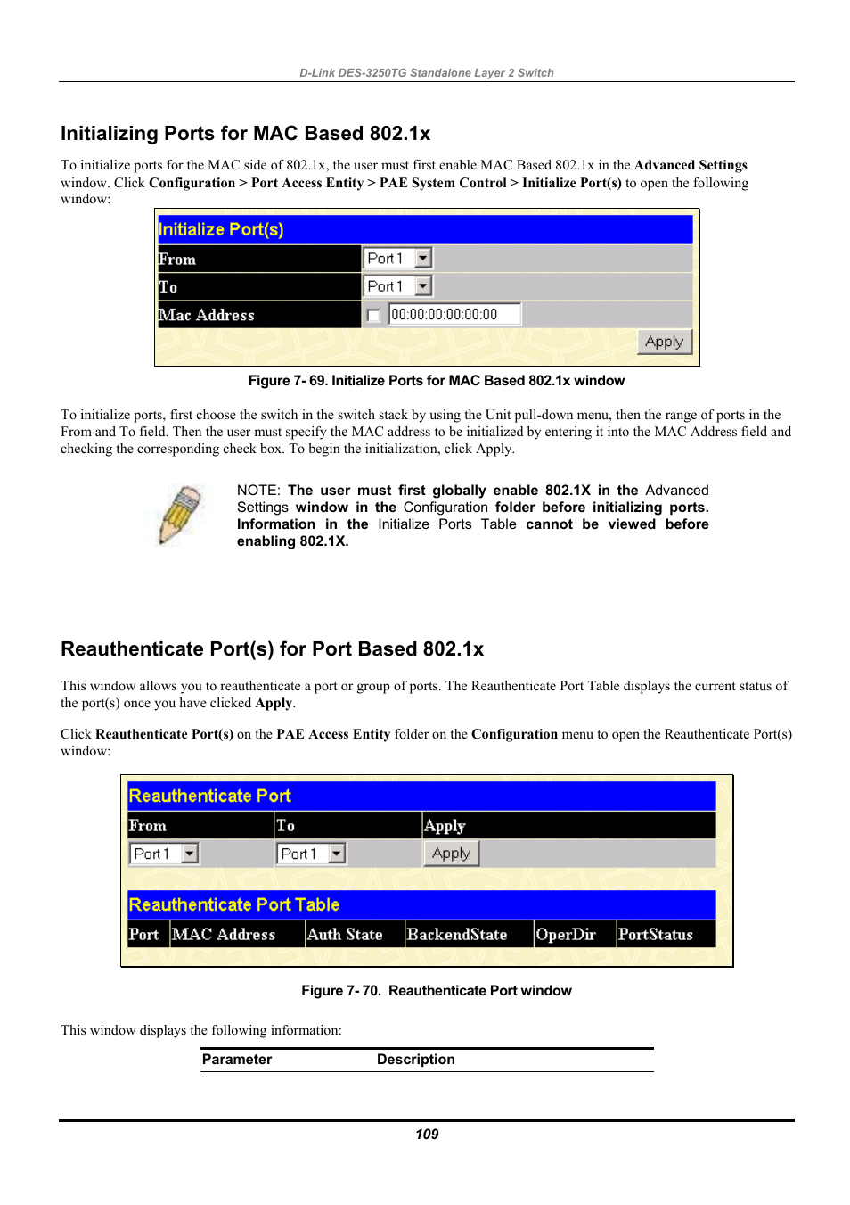 Initializing ports for mac based 802.1x, Reauthenticate port(s) for port based 802.1x | D-Link DES-3250TG User Manual | Page 119 / 186