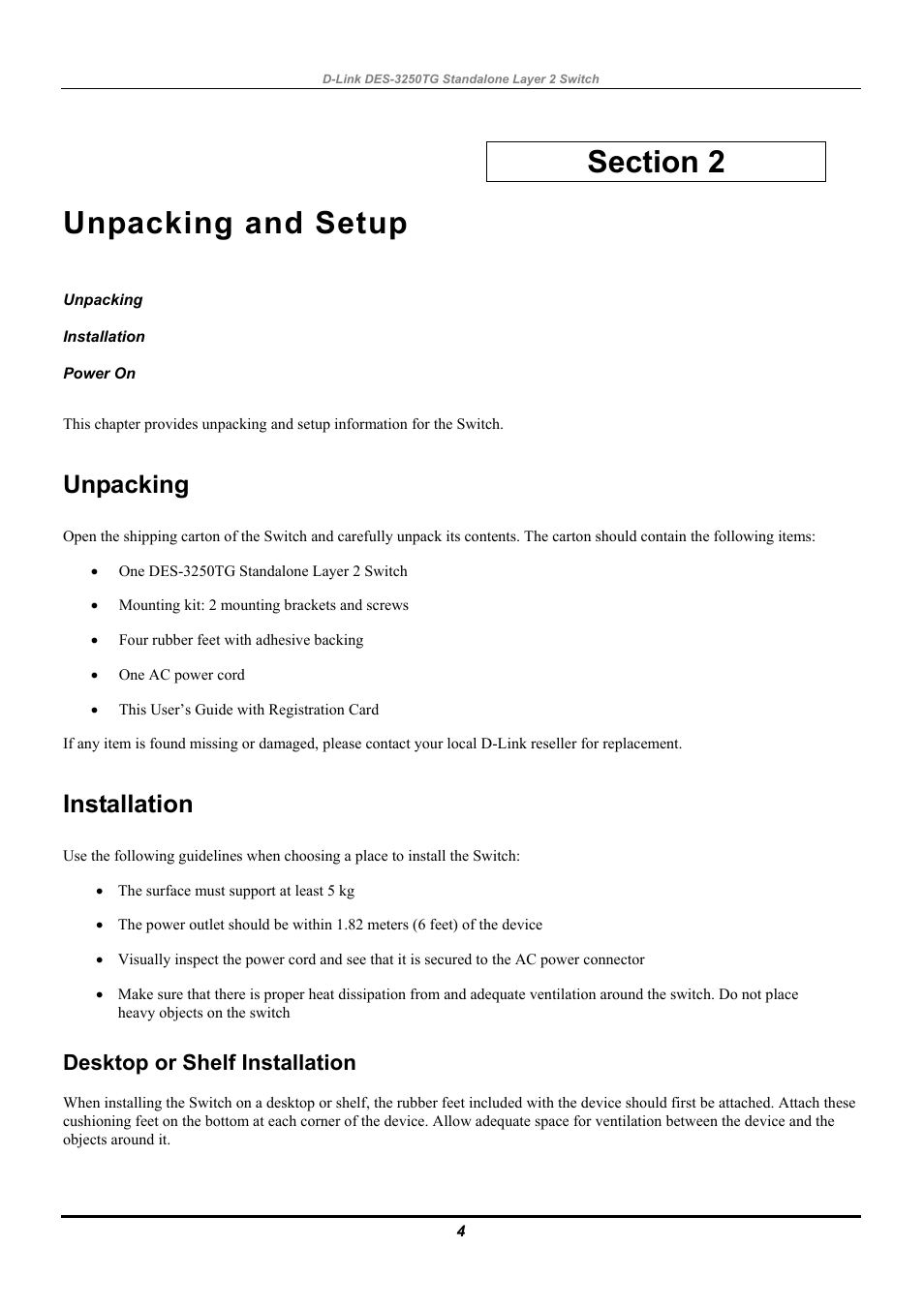 Unpacking and setup, Unpacking, Installation | Power on, Desktop or shelf installation | D-Link DES-3250TG User Manual | Page 14 / 186