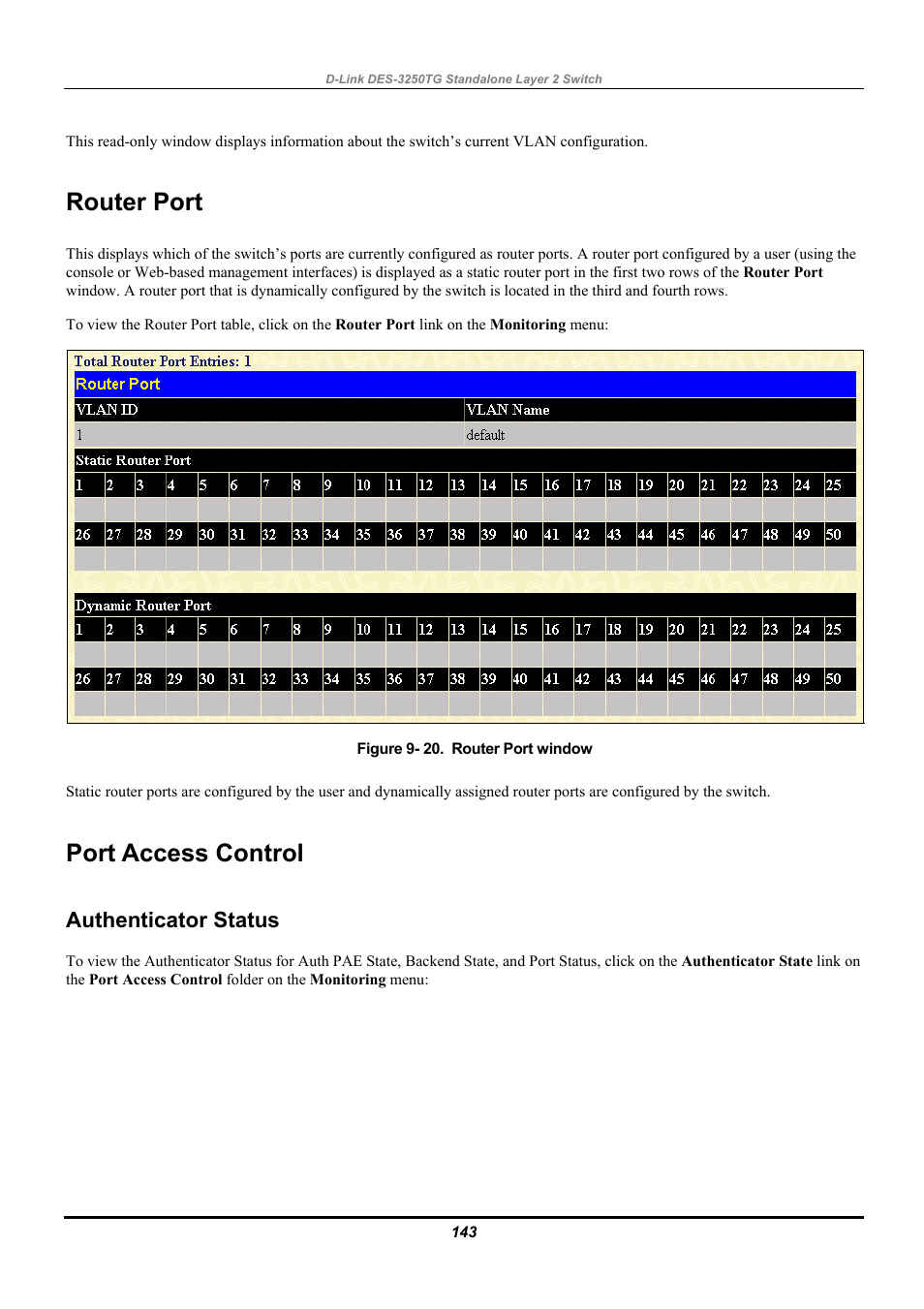 Router port, Port access control, Authenticator status | D-Link DES-3250TG User Manual | Page 153 / 186